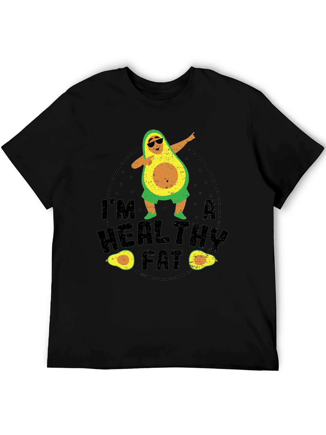 Im A Healthy Fat Avocado Graphic Tee