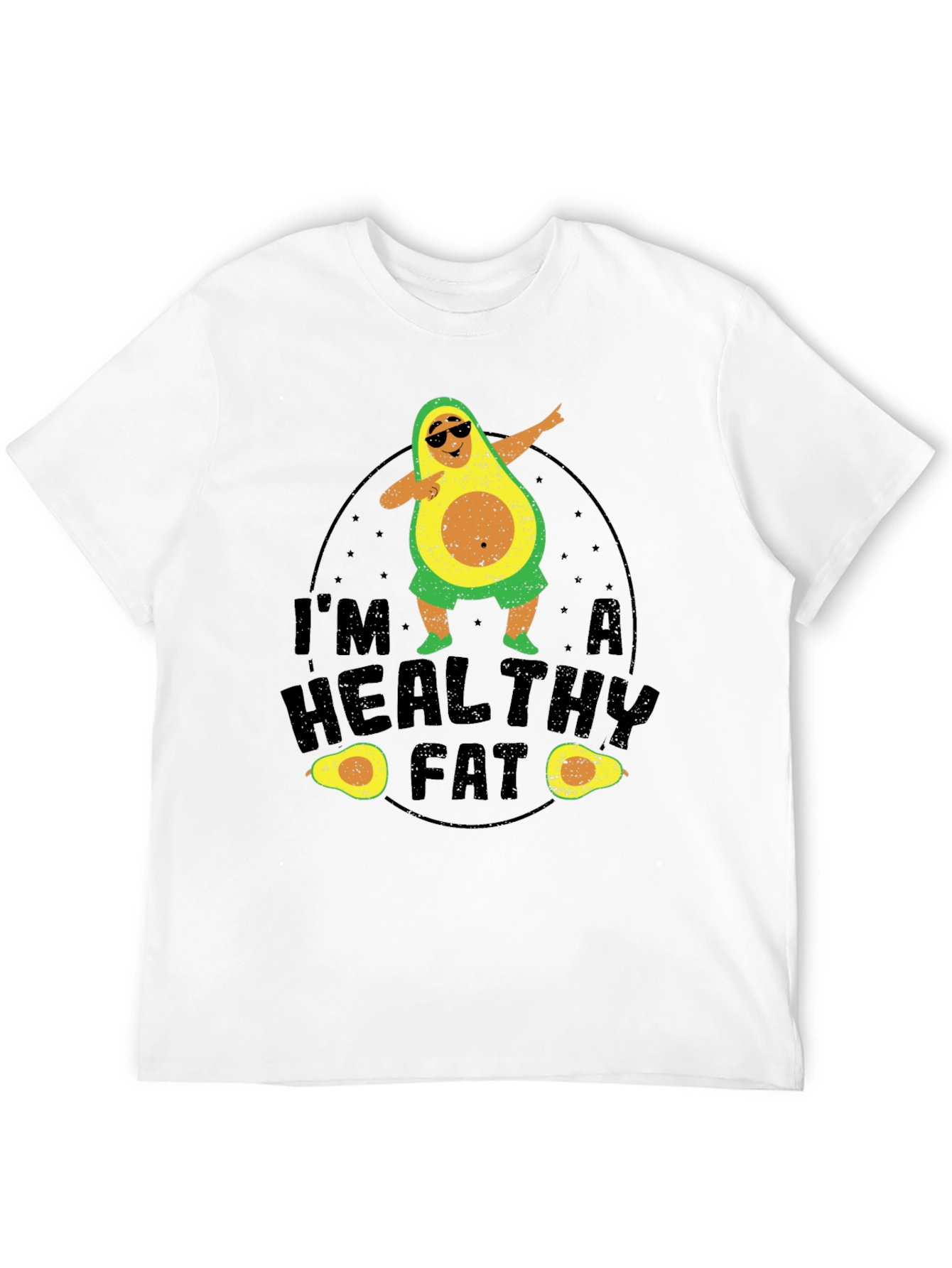 Im A Healthy Fat Avocado Graphic Tee