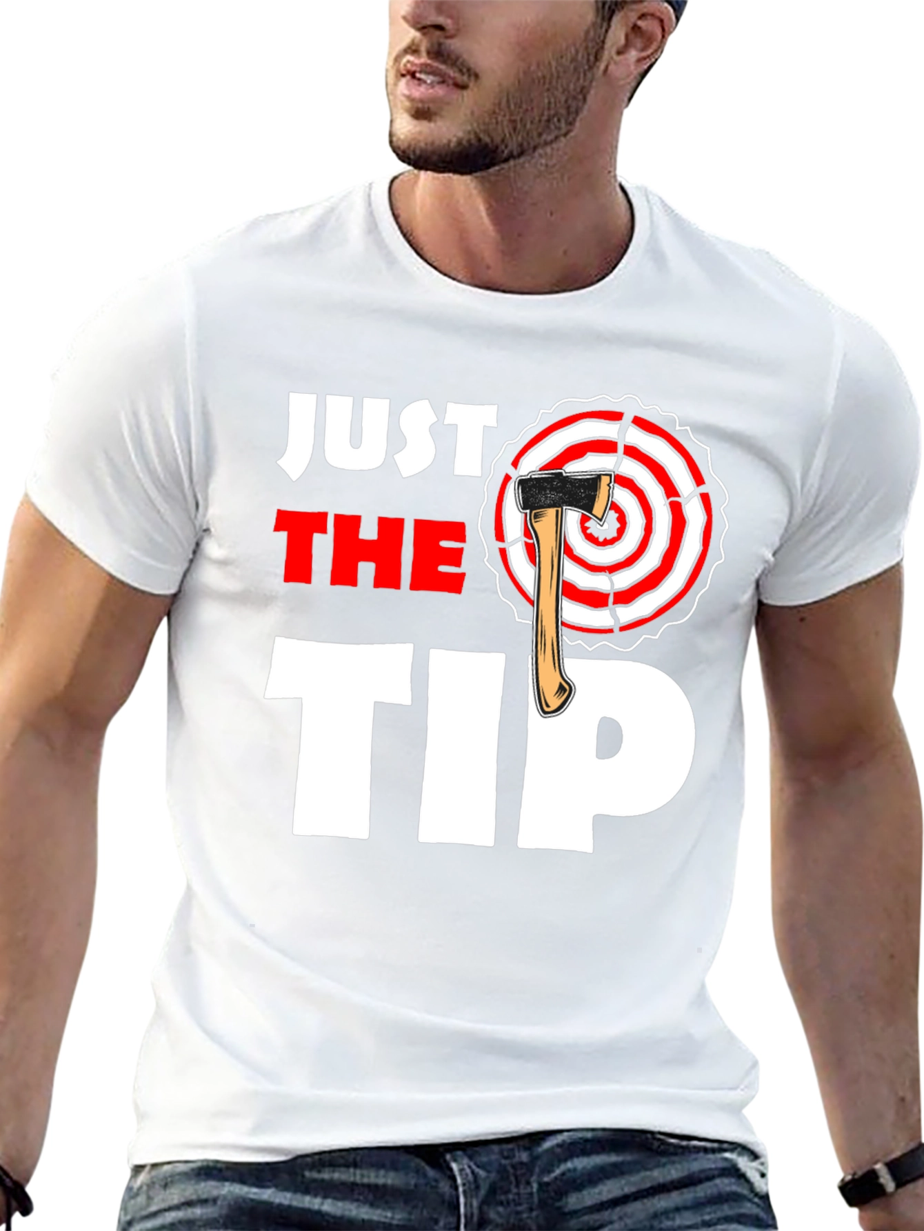 Just The Tip Axe Throwing T-Shirt