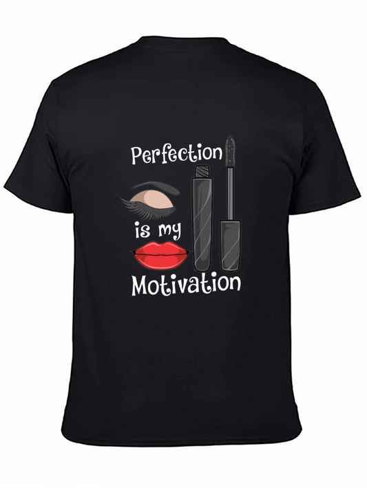 Perfection is My Motivation Graphic T-Shirt