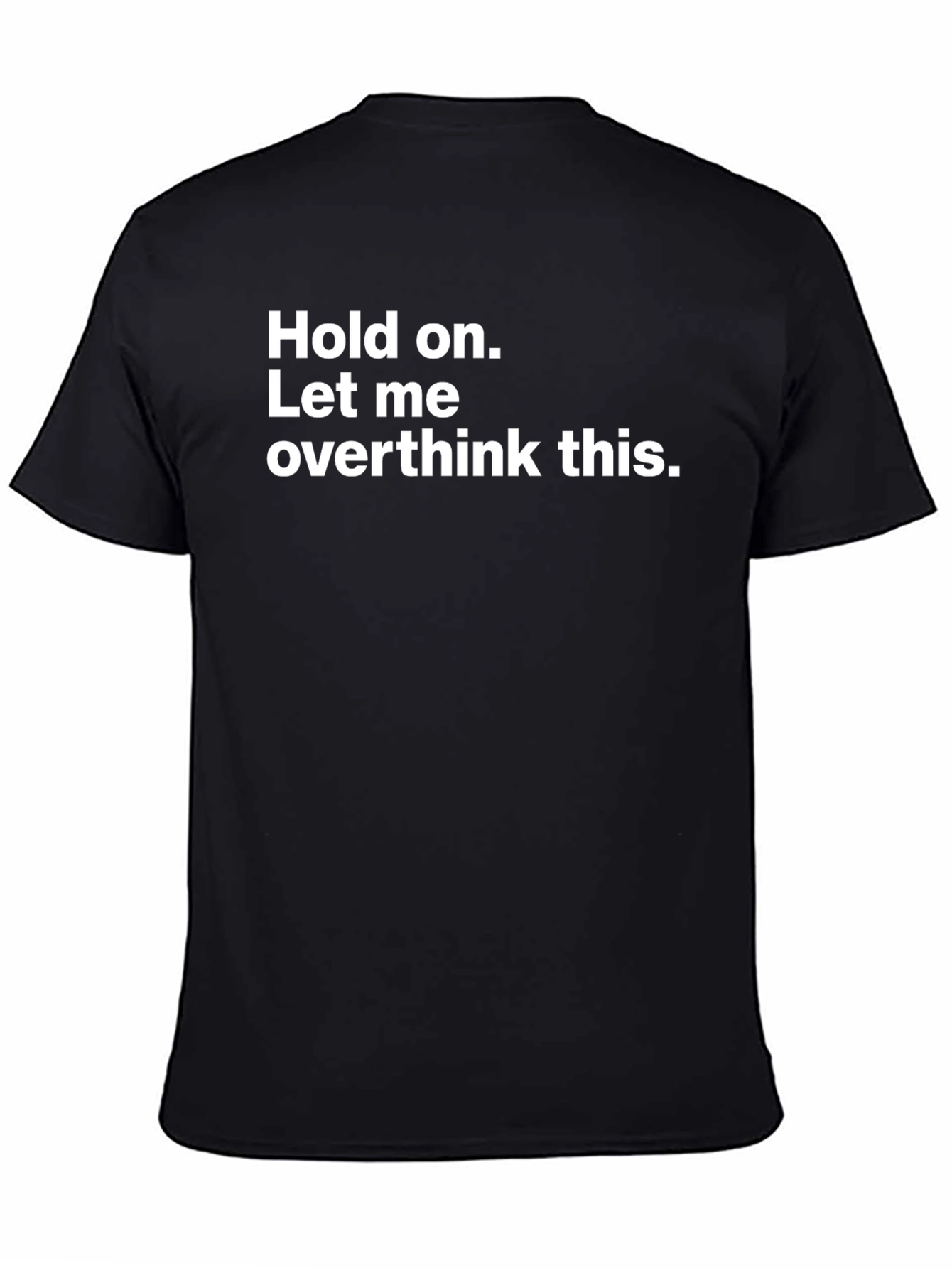Overthink T-Shirt: Funny Sarcastic Tee