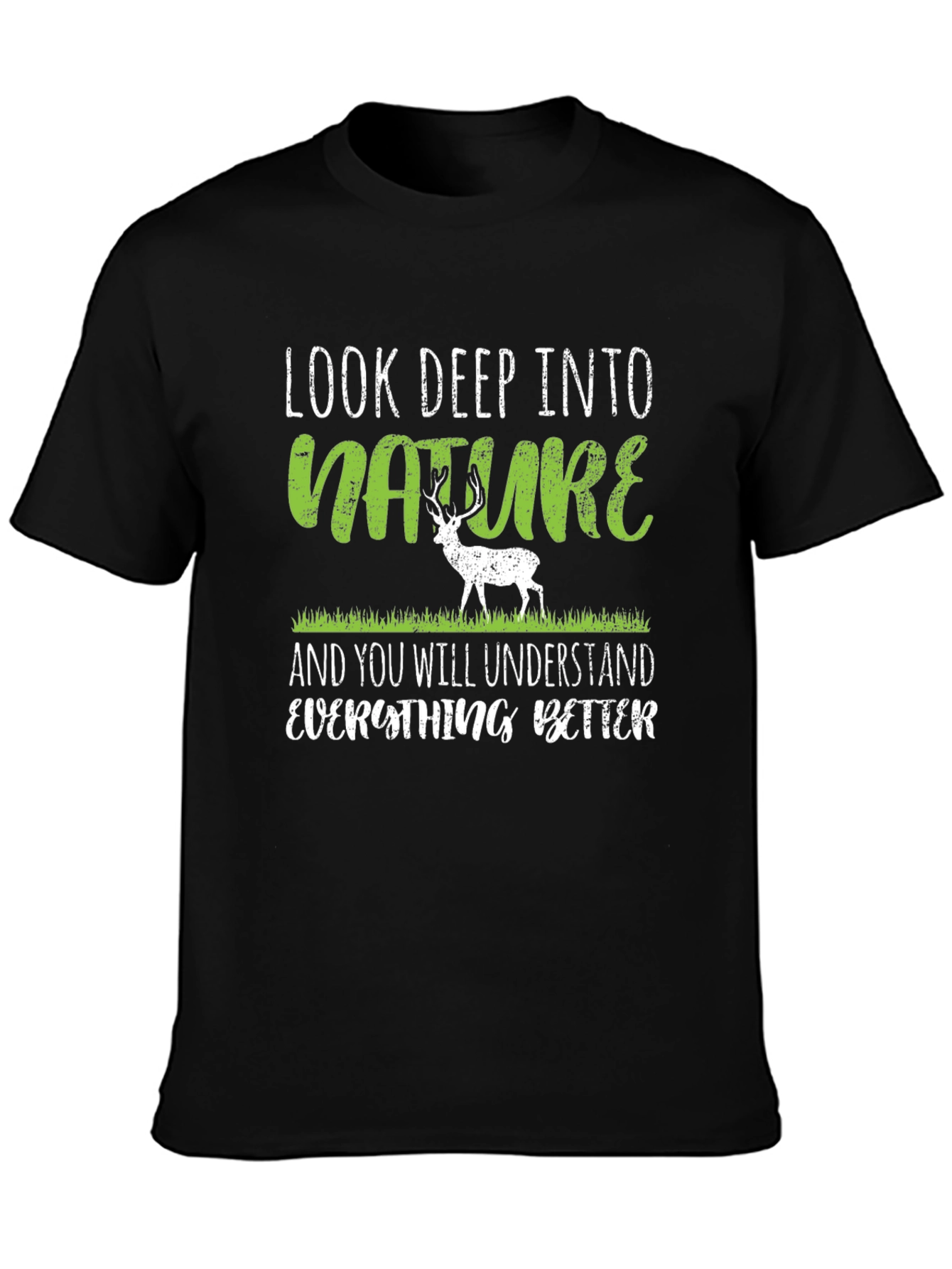 Look Deep Into Nature Mens Graphic Tee