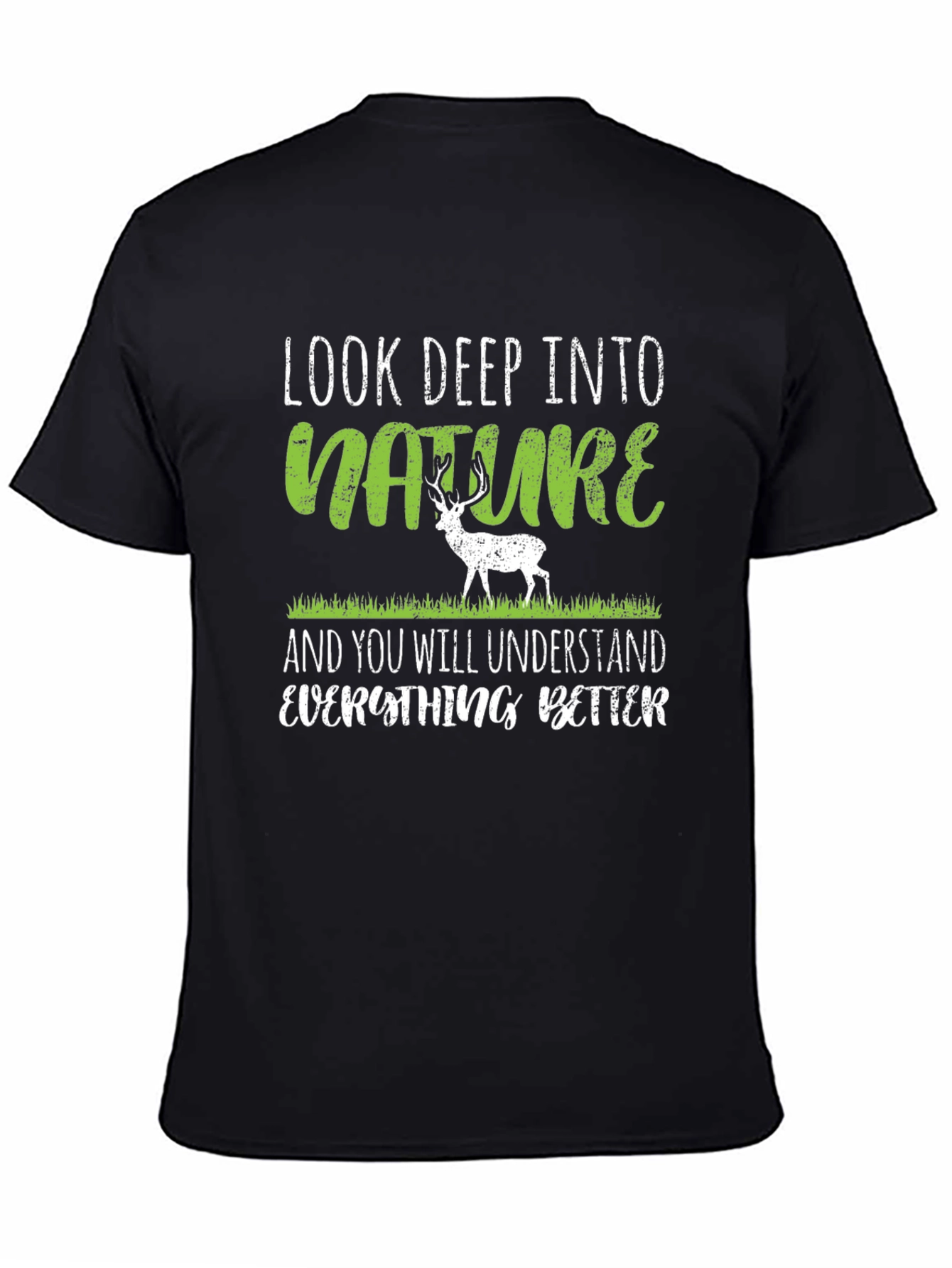 Look Deep Into Nature Mens Graphic Tee