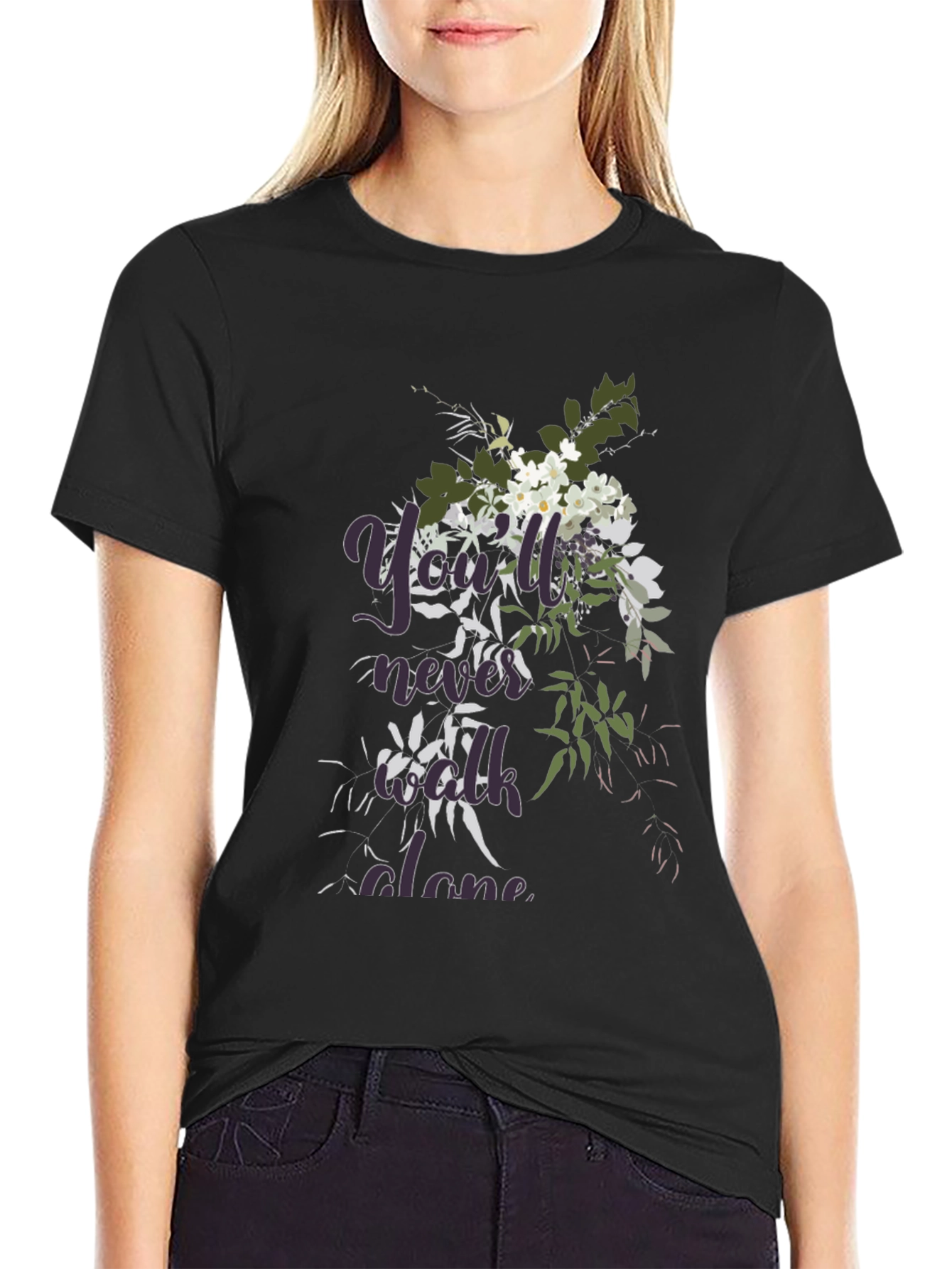 Floral Youll Never Walk Alone Black T-Shirt