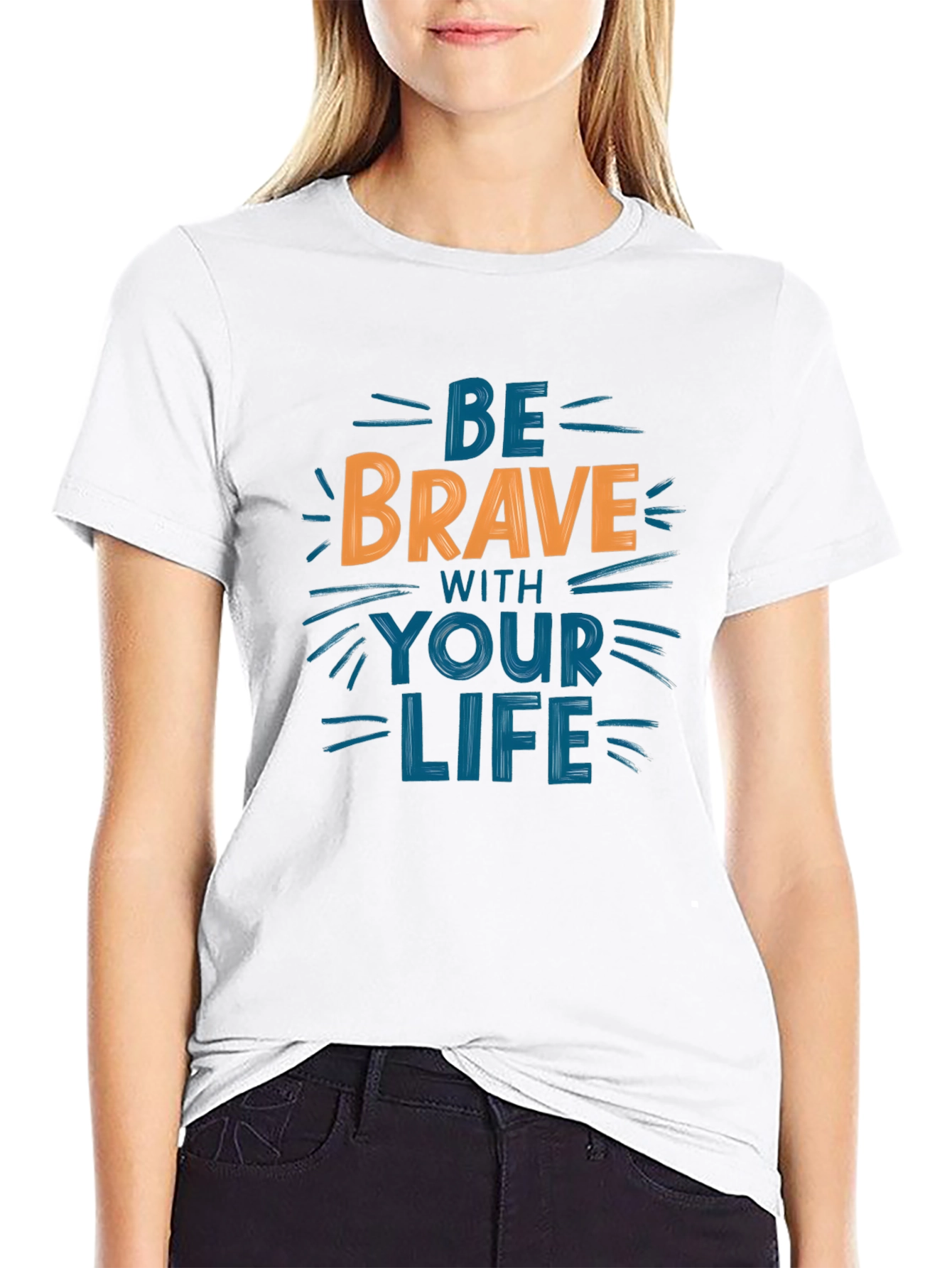 Be Brave T-Shirt - Motivational Graphic Tee