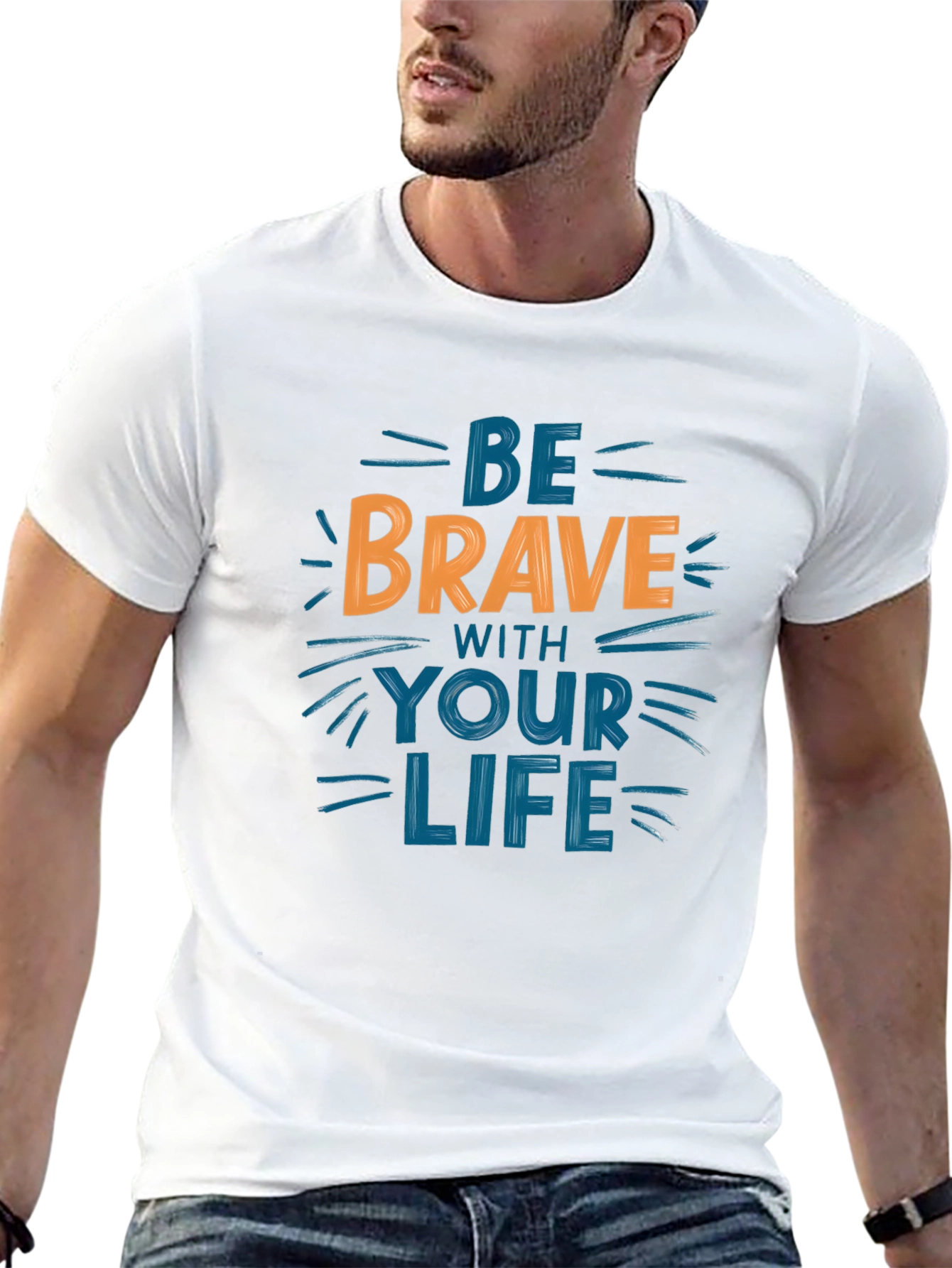 Be Brave T-Shirt - Motivational Graphic Tee