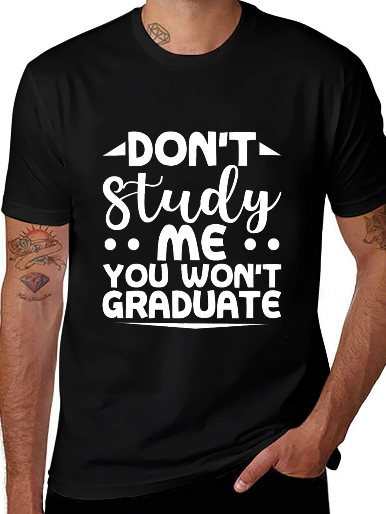 Dont Study Me T-Shirt Funny Graduation Tee