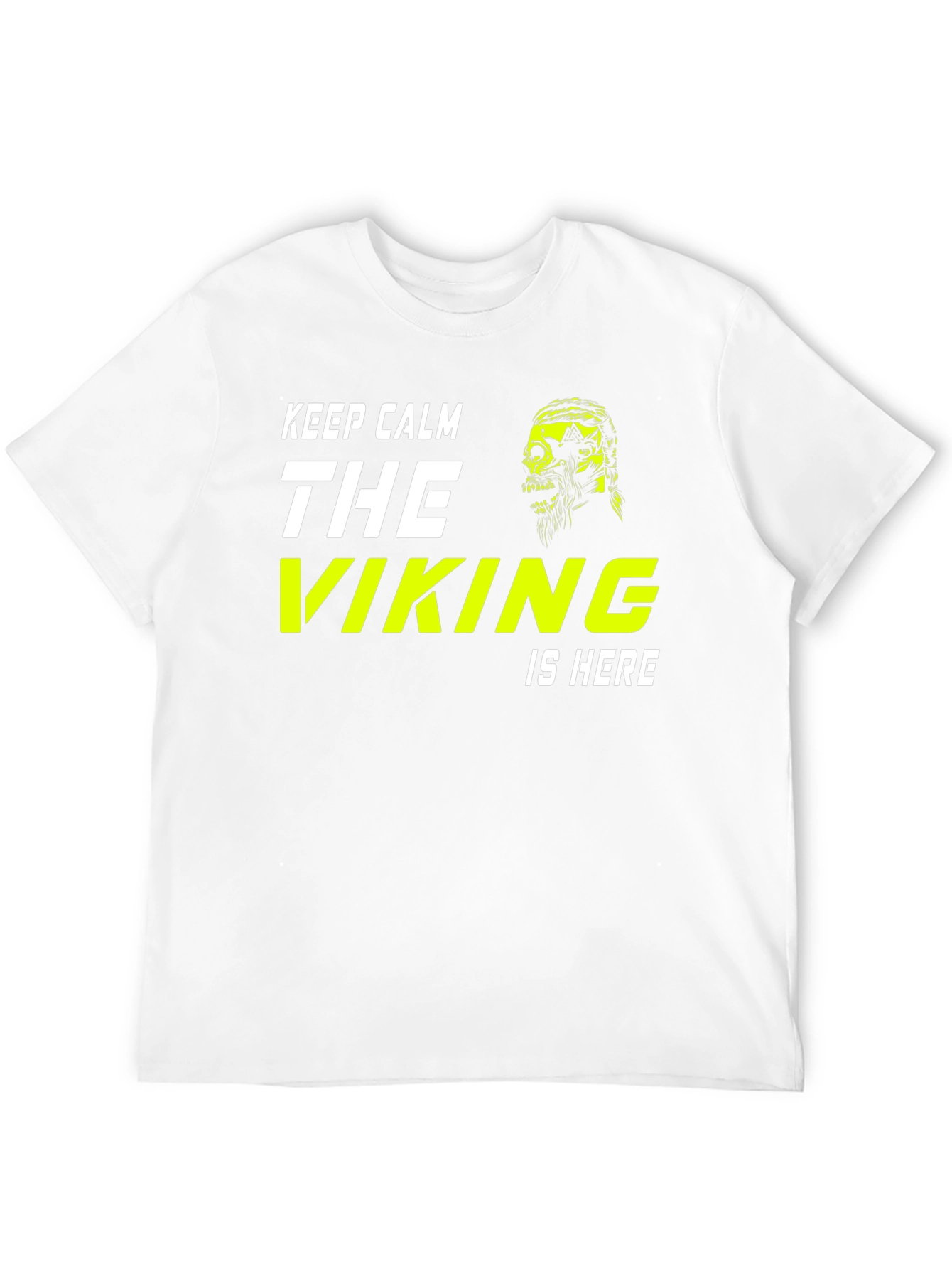 Keep Calm The Viking Is Here T-Shirt