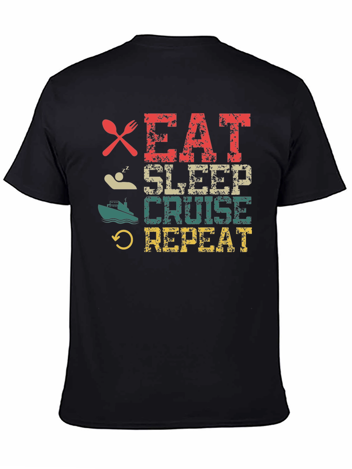 Eat Sleep Cruise Repeat T-Shirt