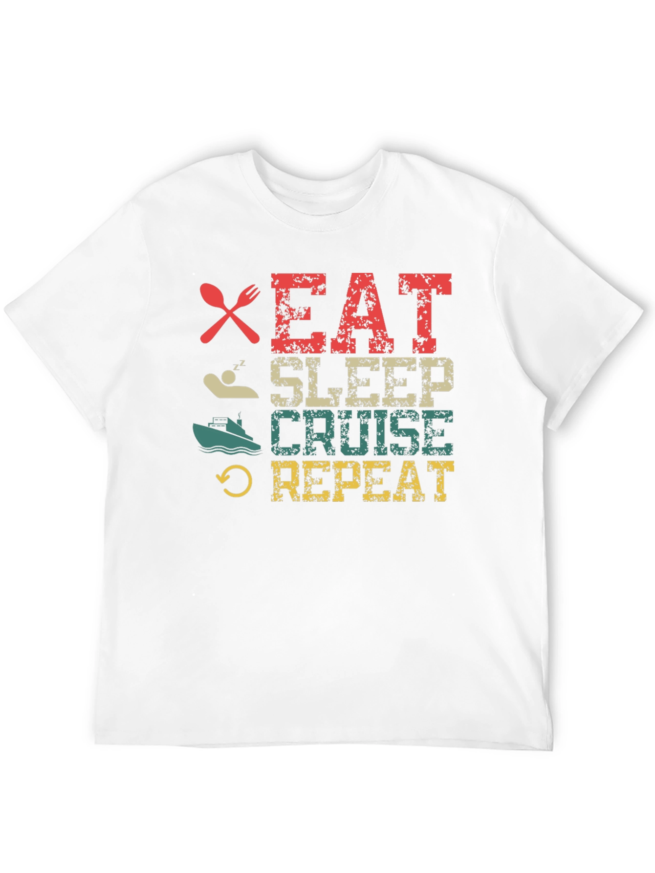 Eat Sleep Cruise Repeat T-Shirt
