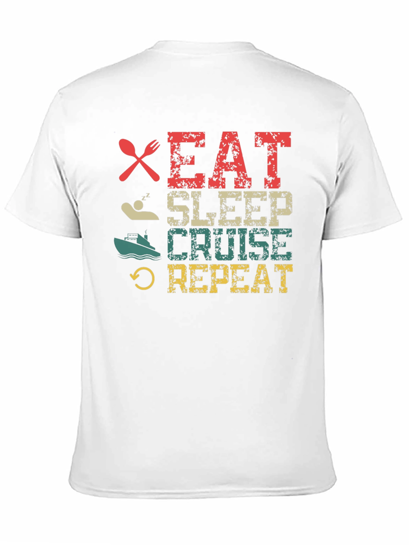 Eat Sleep Cruise Repeat T-Shirt