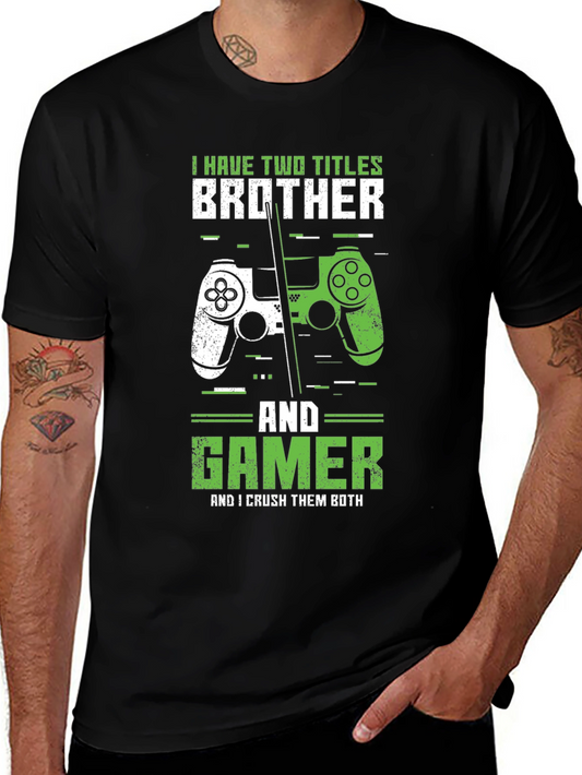 Brother & Gamer T-Shirt - Crush Them Both!