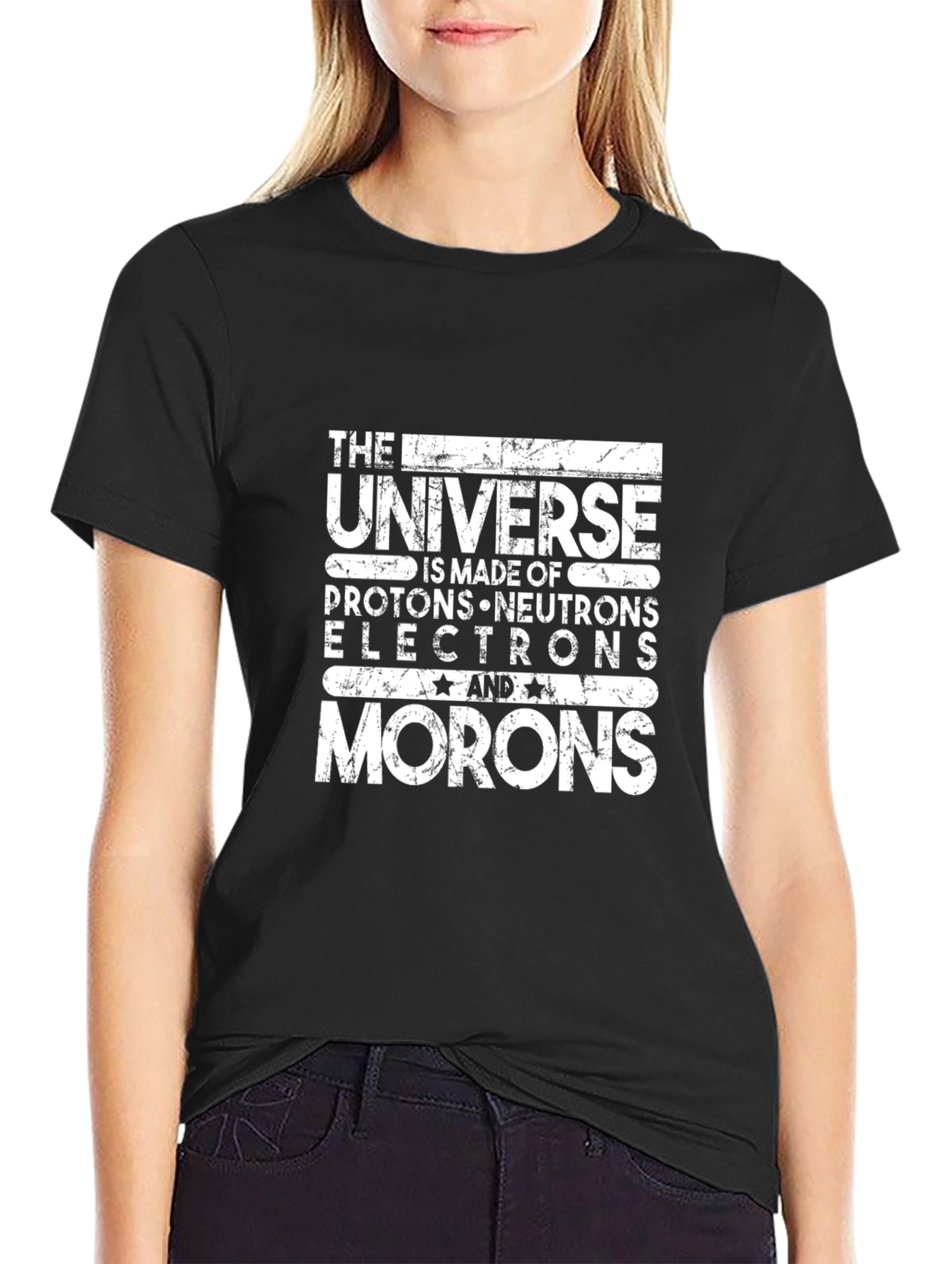 The Universe Made of Morons Black T-Shirt