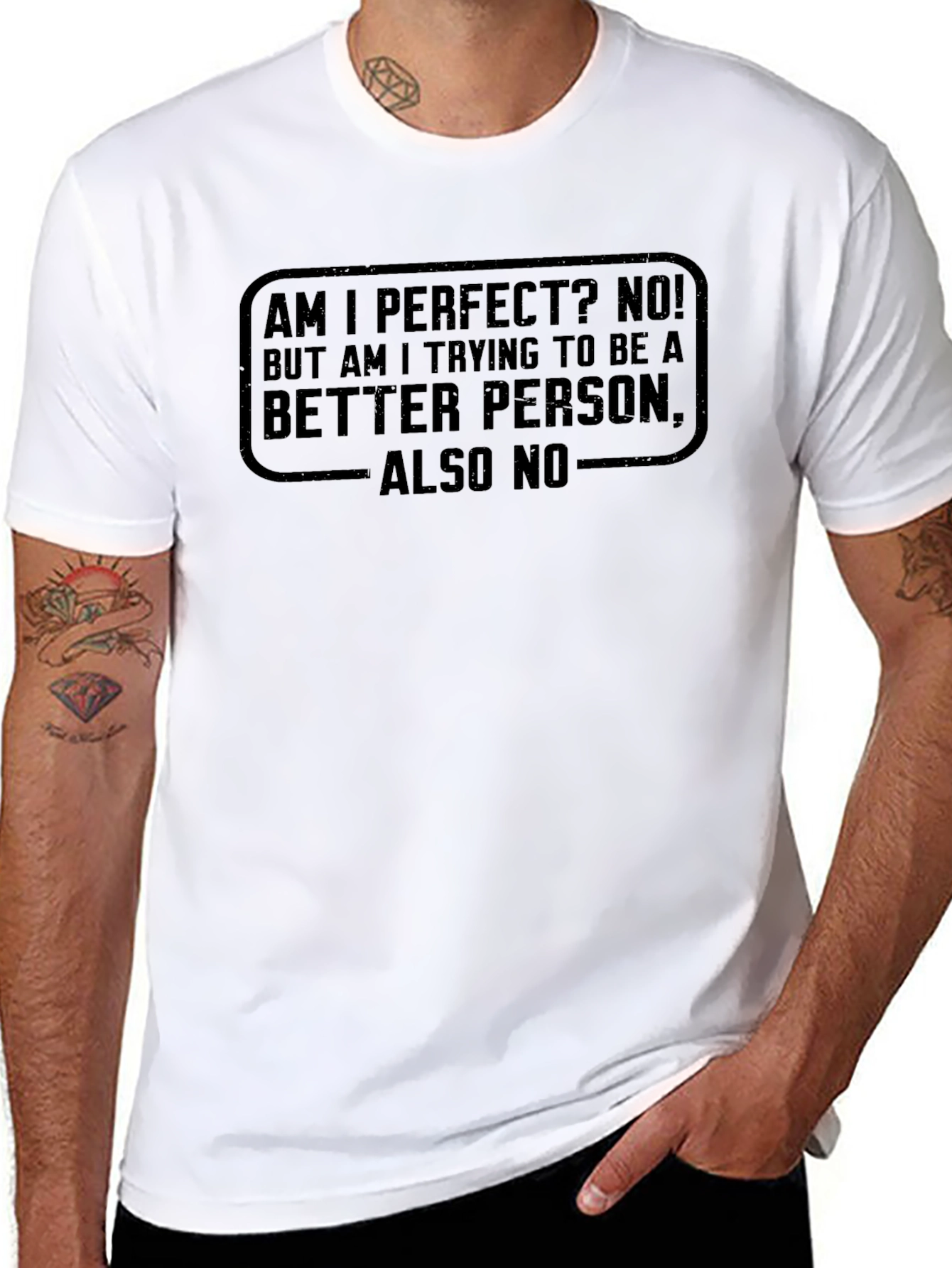Am I Perfect No T-Shirt - Funny Sarcastic Tee