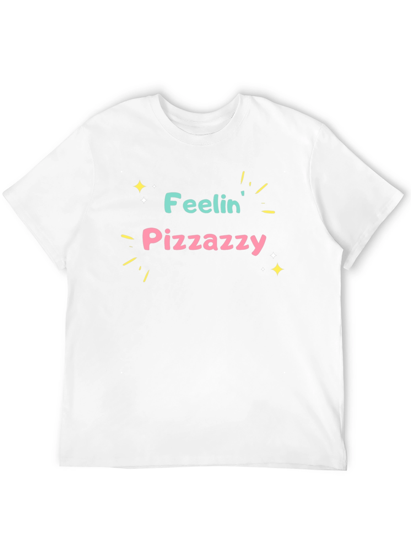 Feelin Pizzazzy Graphic Tee - Fun & Stylish T-Shirt
