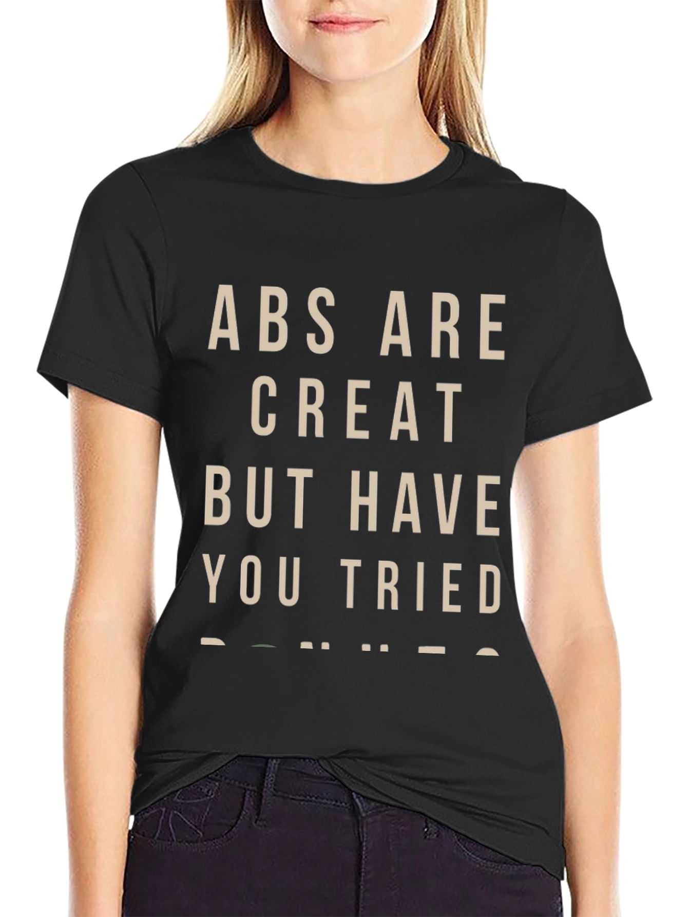 Abs Are Great But Donuts T-Shirt