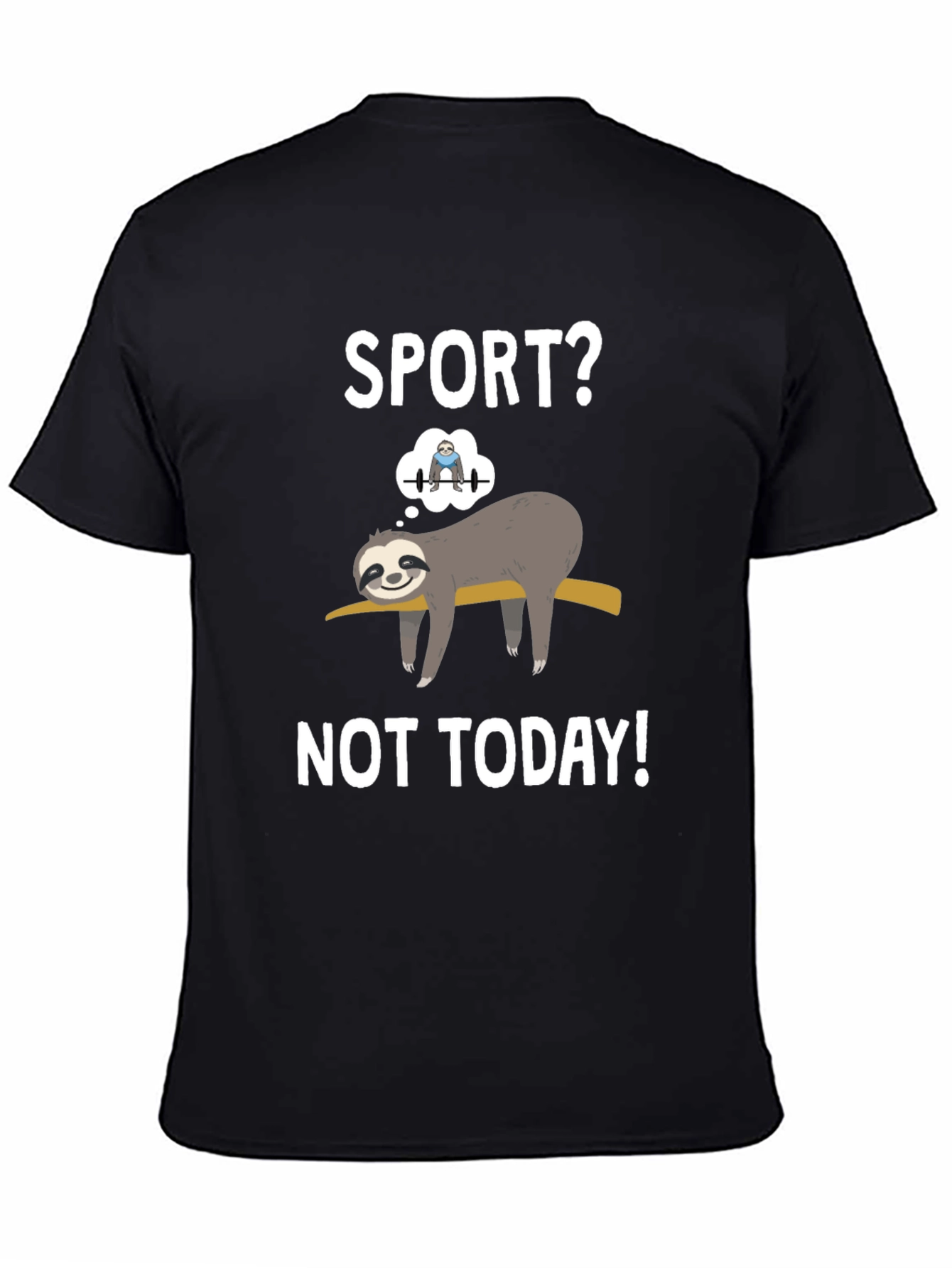 Sport? Not Today! Sloth Graphic Tee