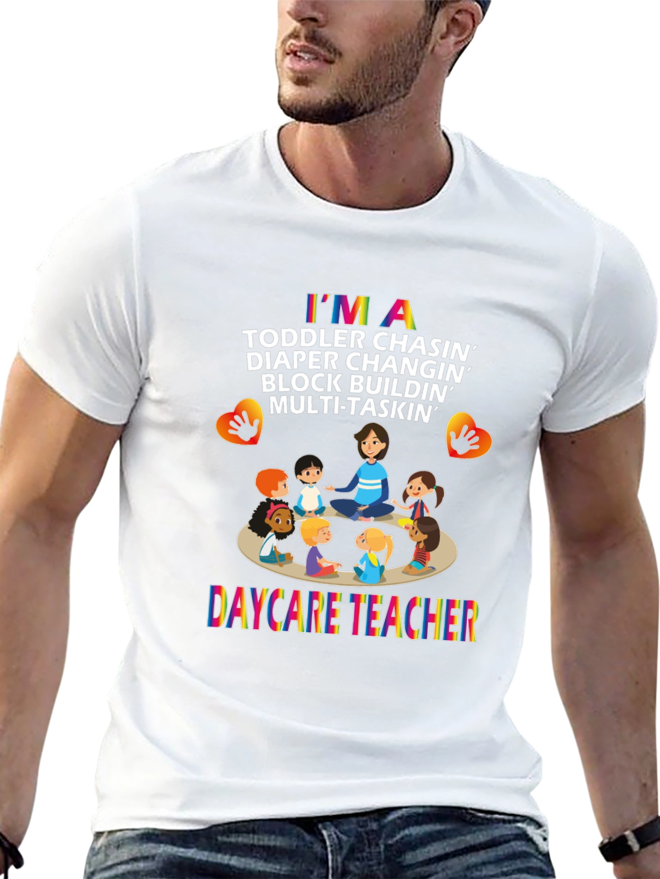 Daycare Teacher Graphic T-Shirt