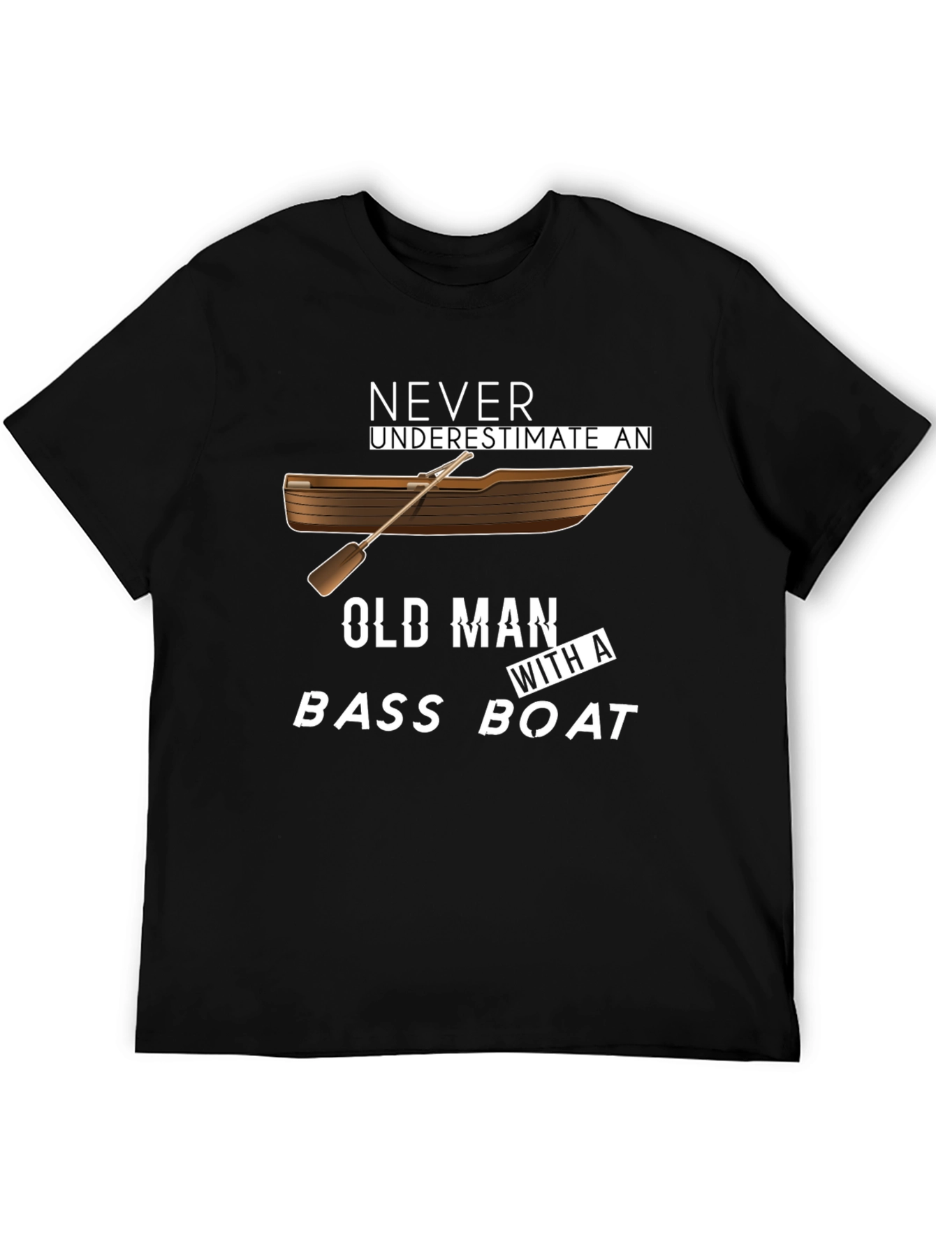 Never Underestimate an Old Man Bass Boat T-Shirt