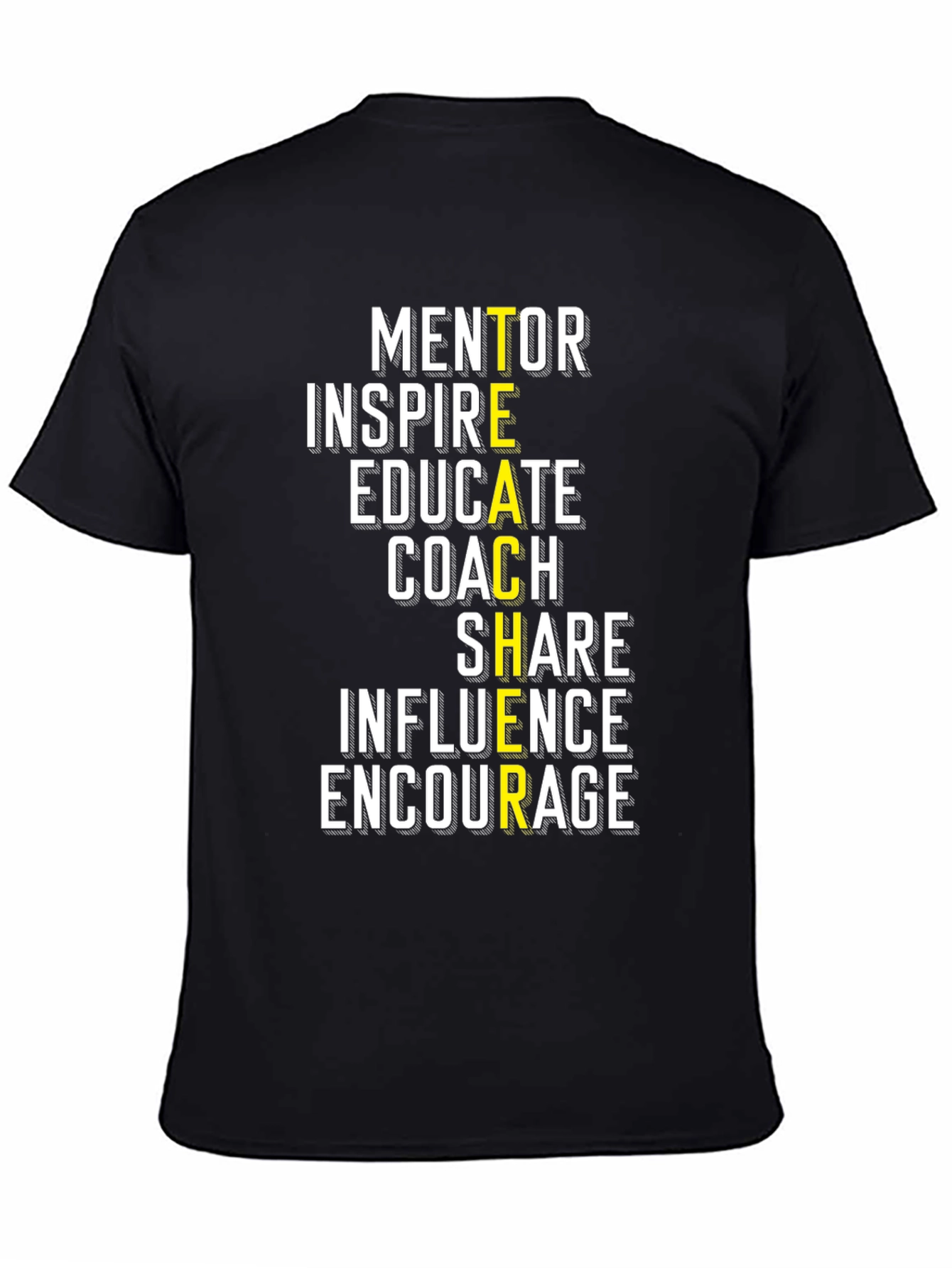 Teacher Inspiration T-Shirt - Mentor Inspire Educate