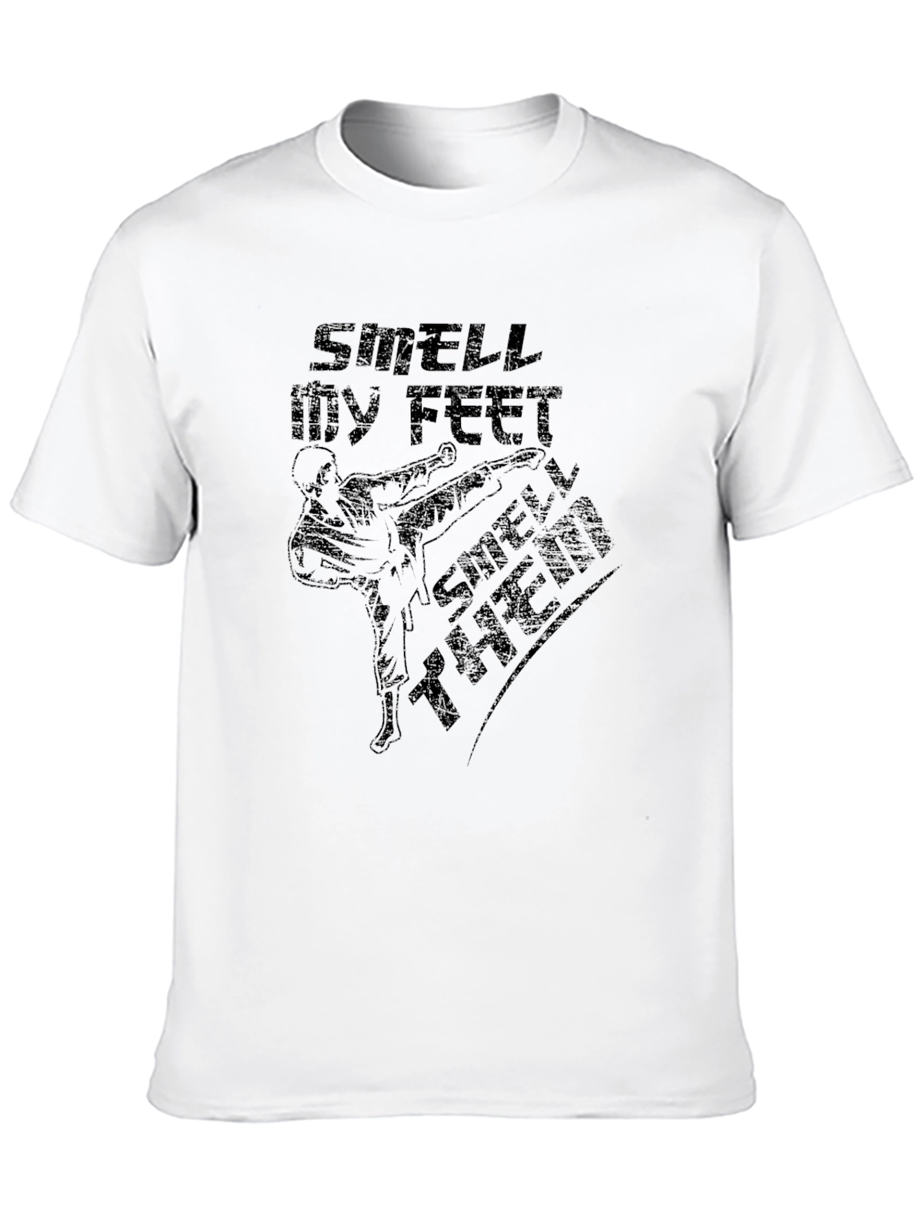 Smell My Feet Then T-Shirt - Funny Graphic Tee