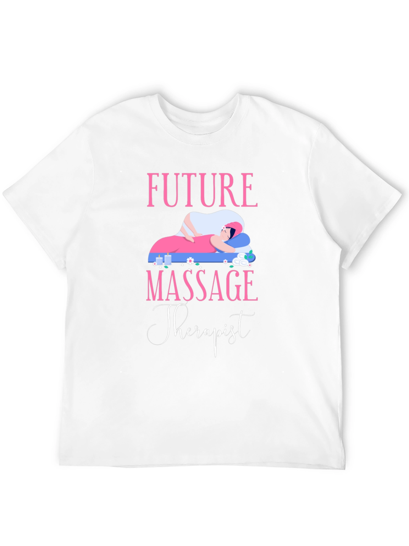 Future Massage Therapist Graphic T-Shirt