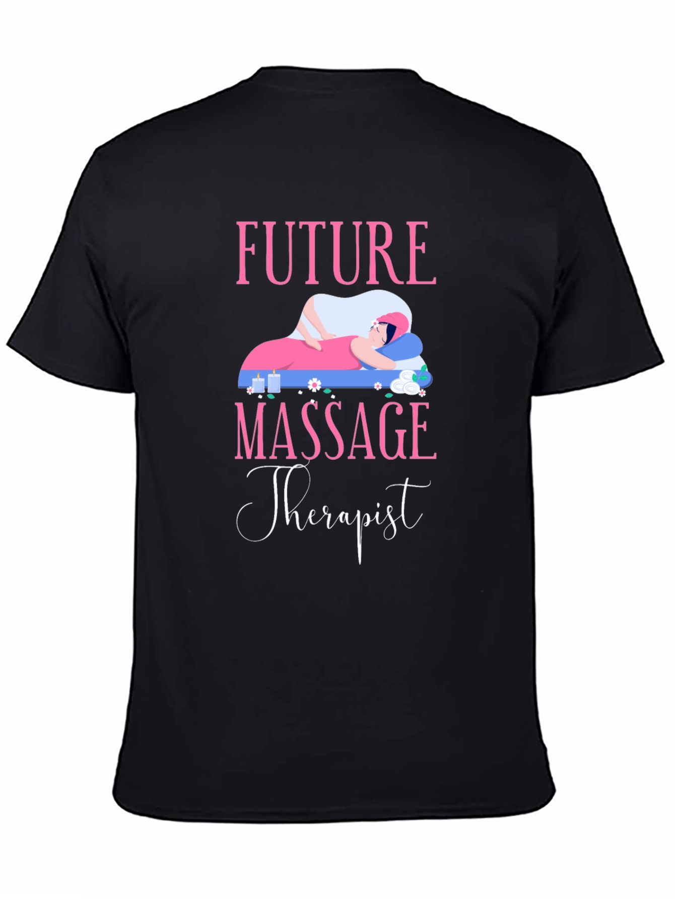 Future Massage Therapist Graphic T-Shirt