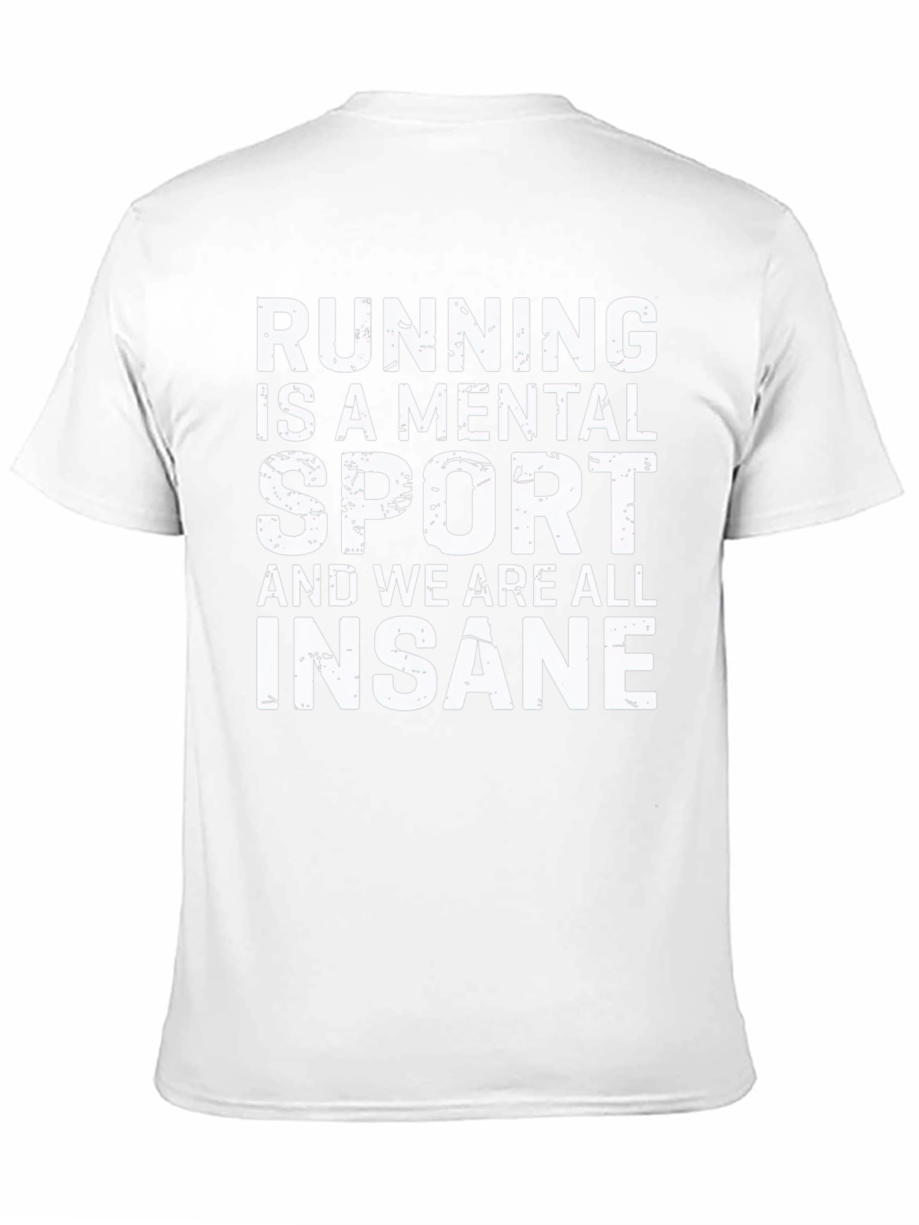 Running is a Mental Sport Graphic Tee