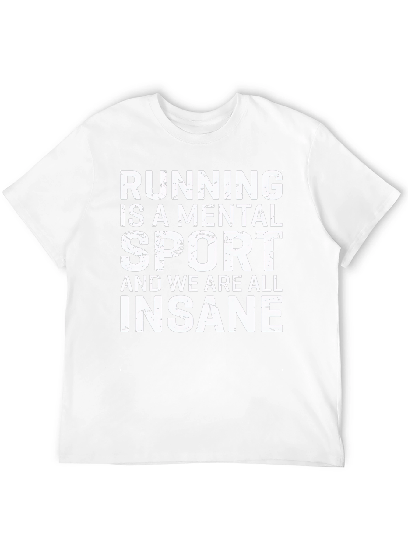 Running is a Mental Sport Graphic Tee