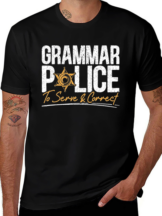 Grammar Police T-Shirt - To Serve & Correct