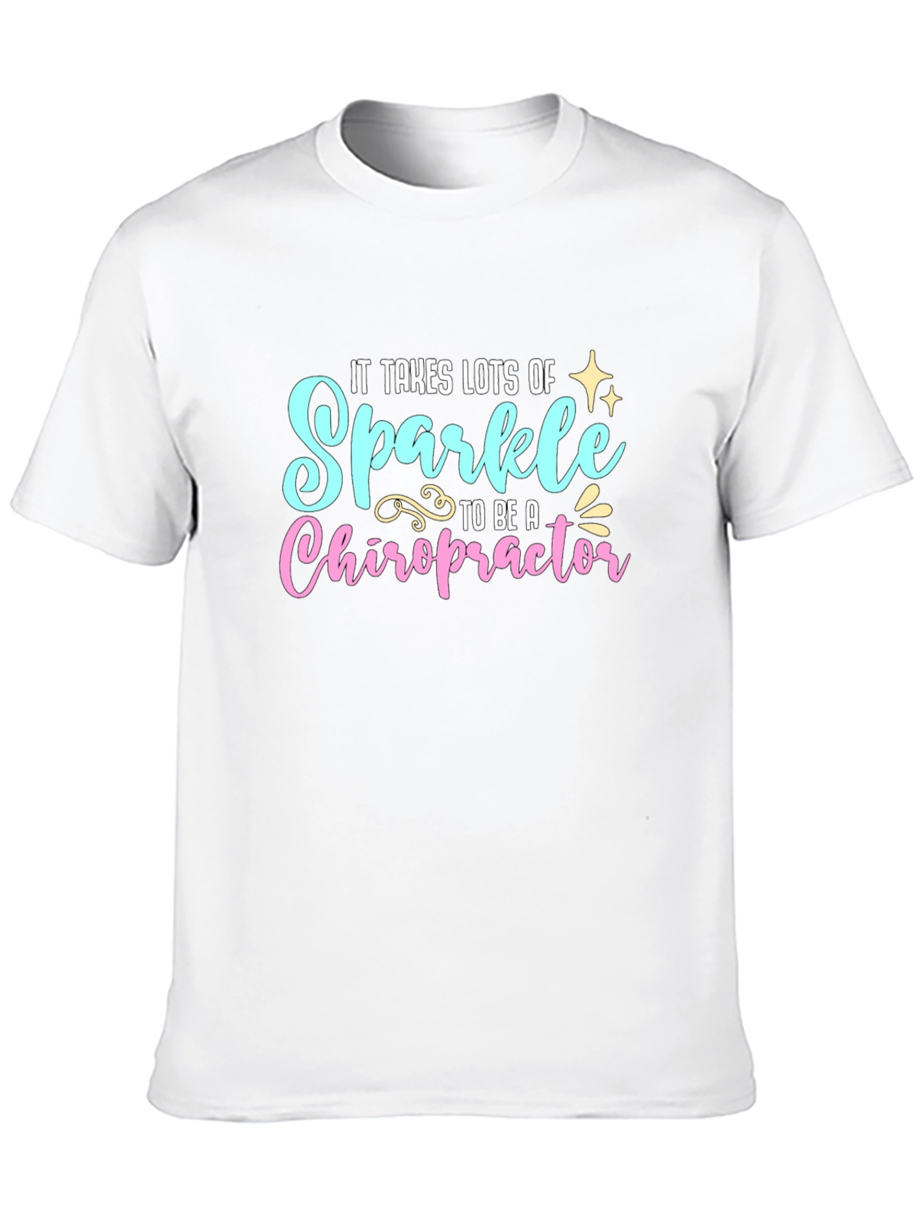 Sparkle Chiropractor T-Shirt