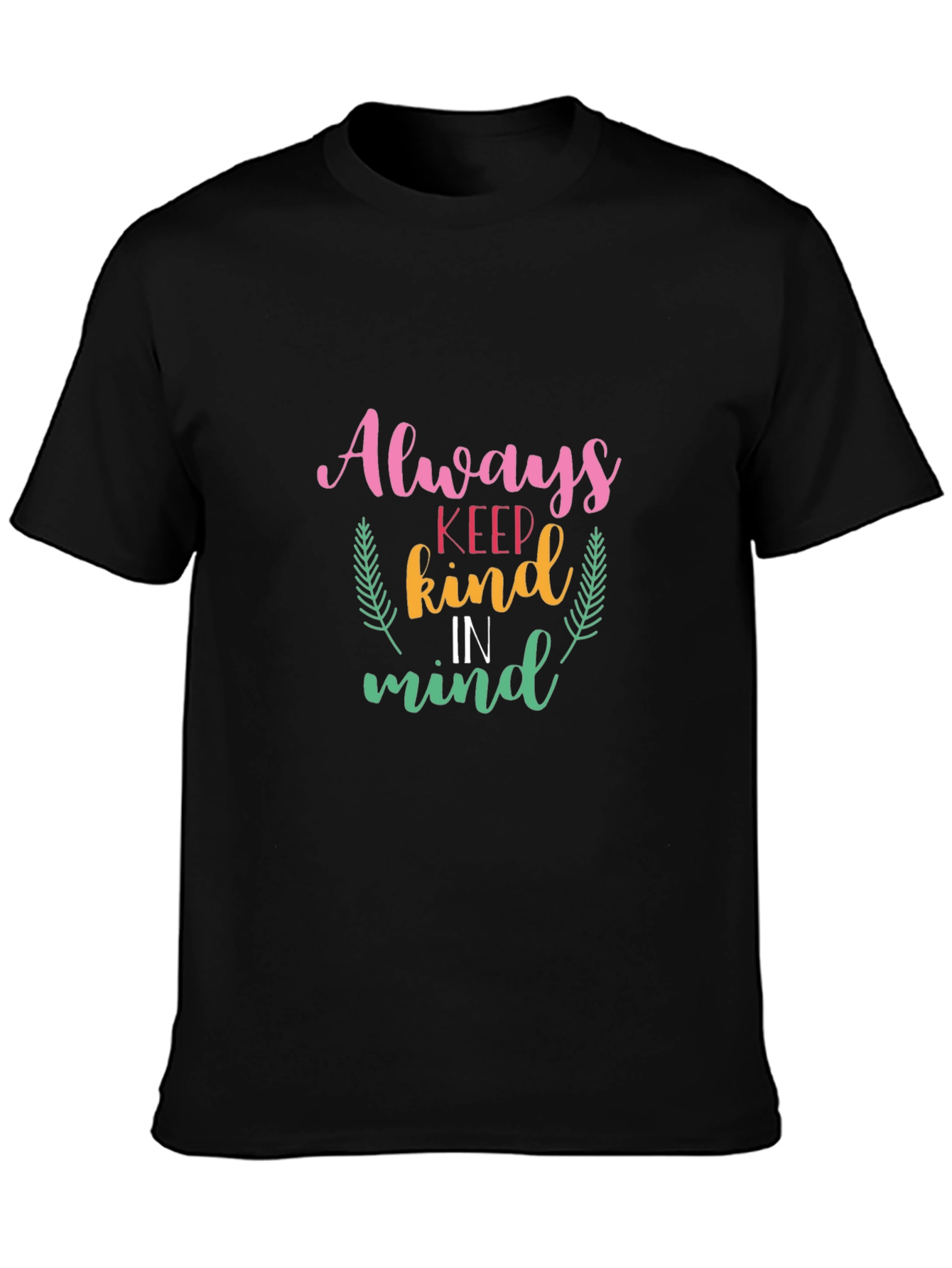 Kindness Reminder T-Shirt
