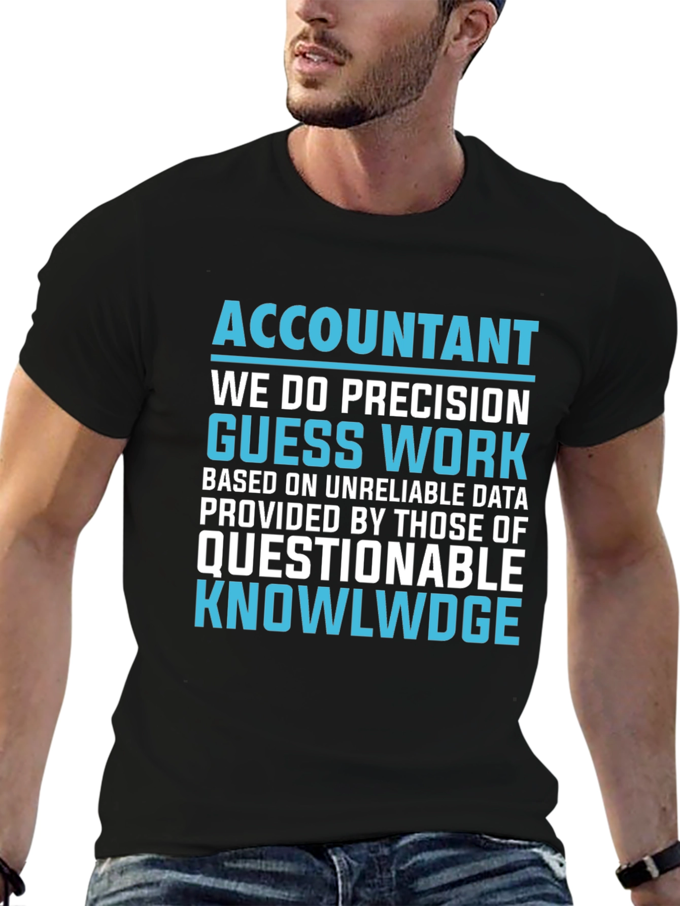 Accountant Precision Work Graphic T-Shirt