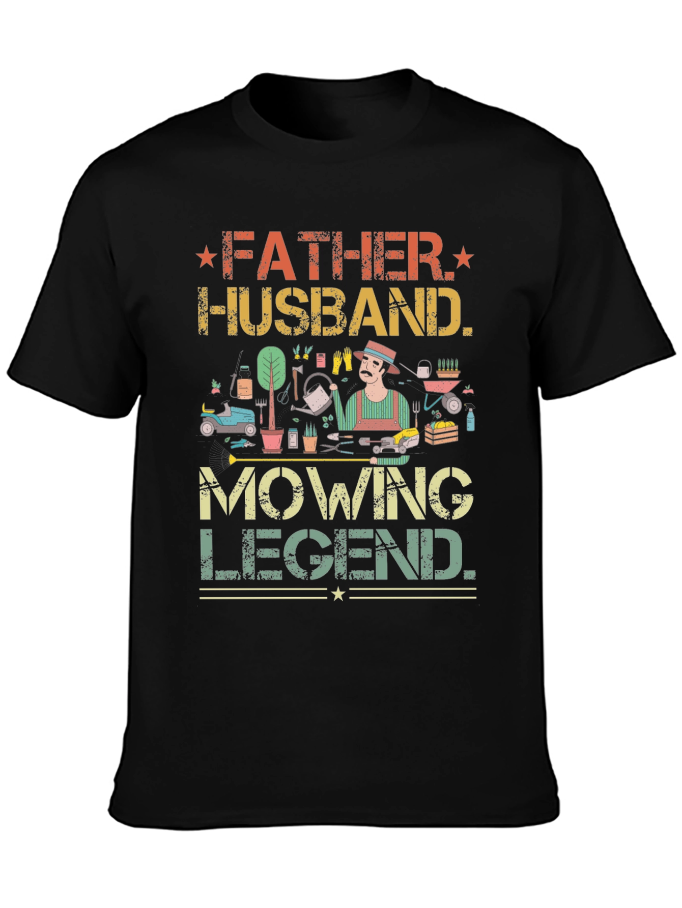Father Husband Mowing Legend T-Shirt