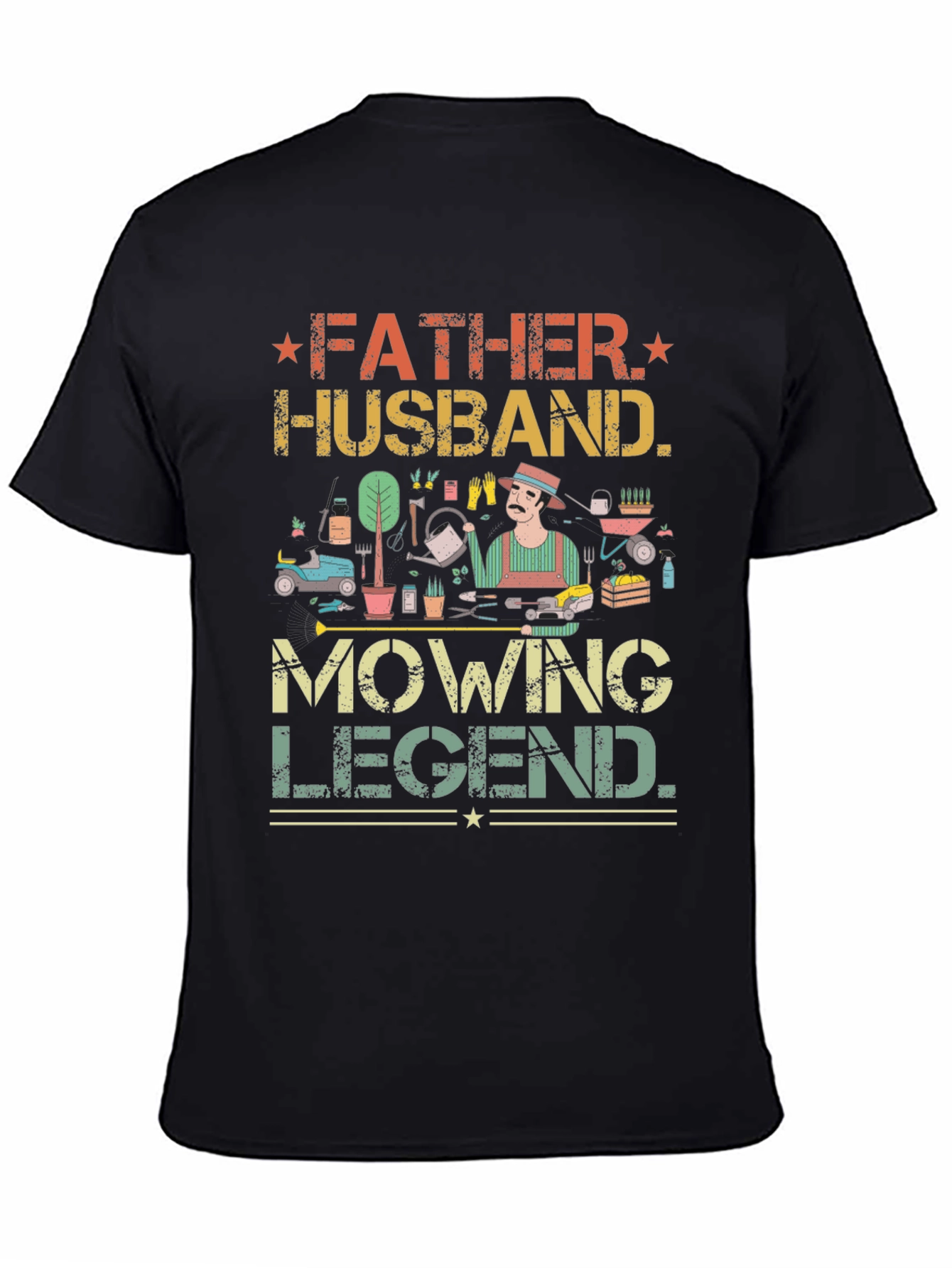Father Husband Mowing Legend T-Shirt