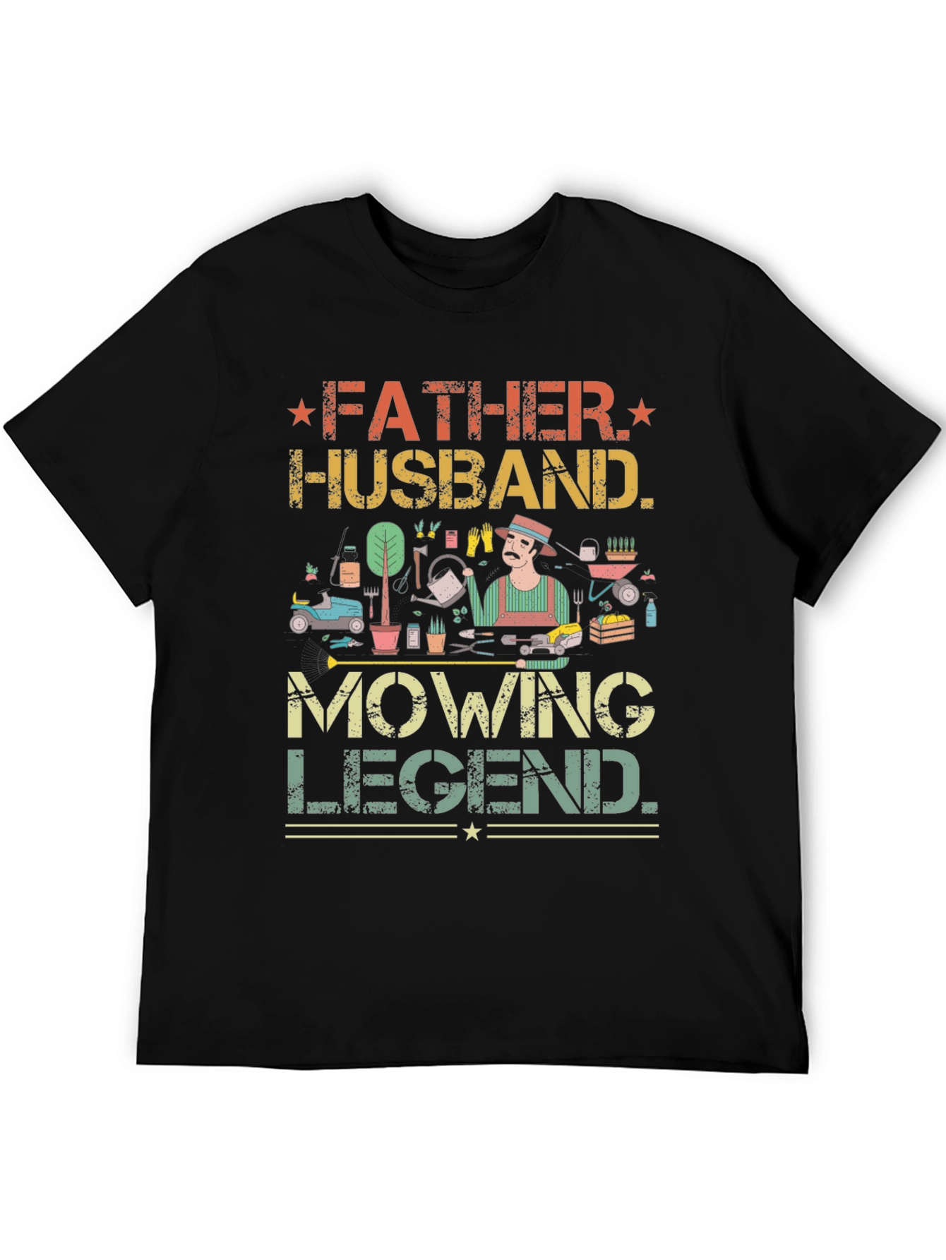 Father Husband Mowing Legend T-Shirt