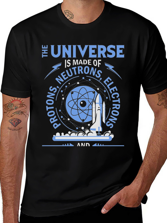 The Universe is Made Of Science T-Shirt