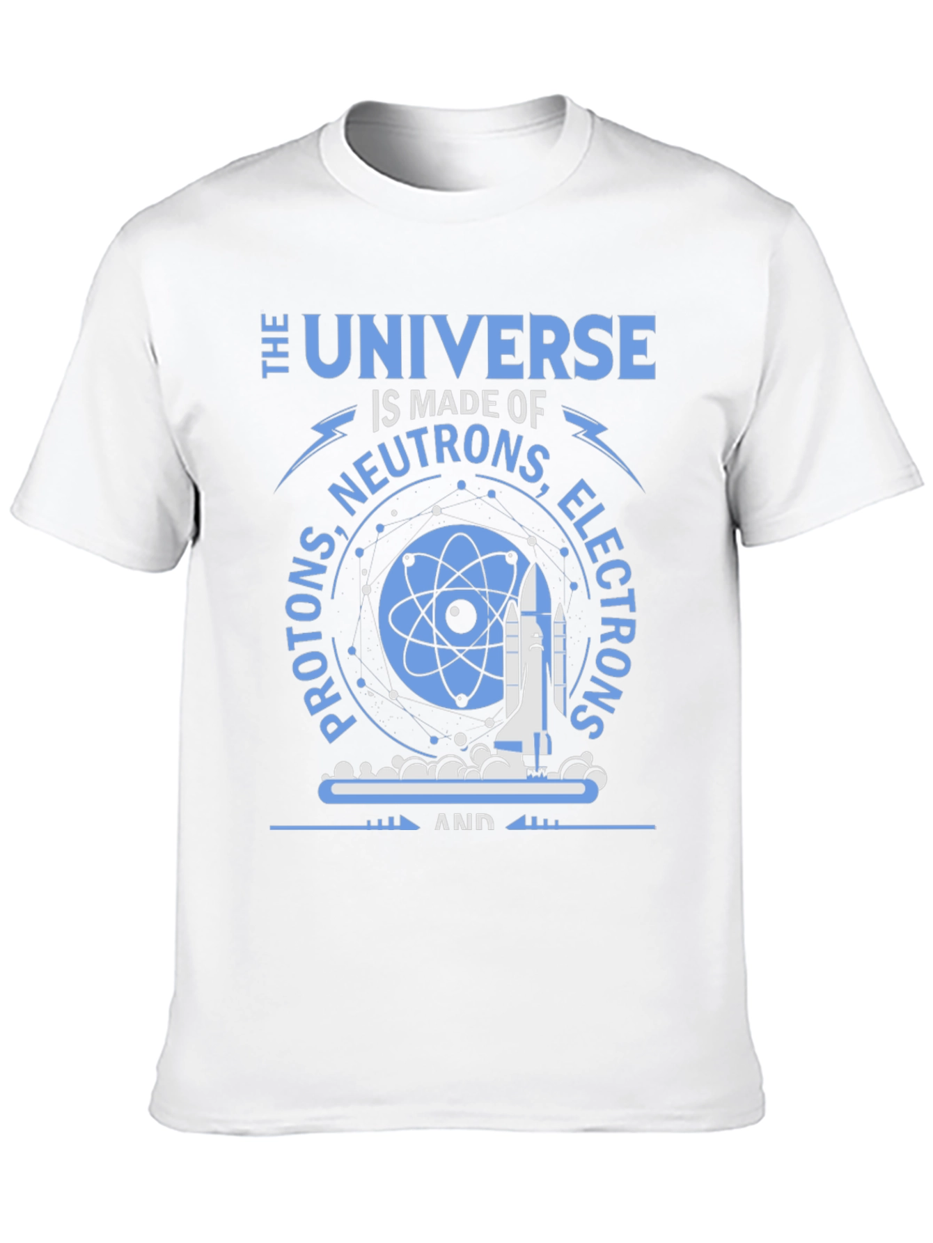 The Universe is Made Of Science T-Shirt