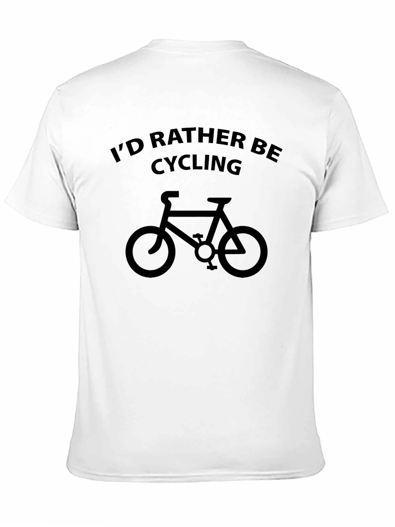Cycling T-Shirt: Id Rather Be Cycling