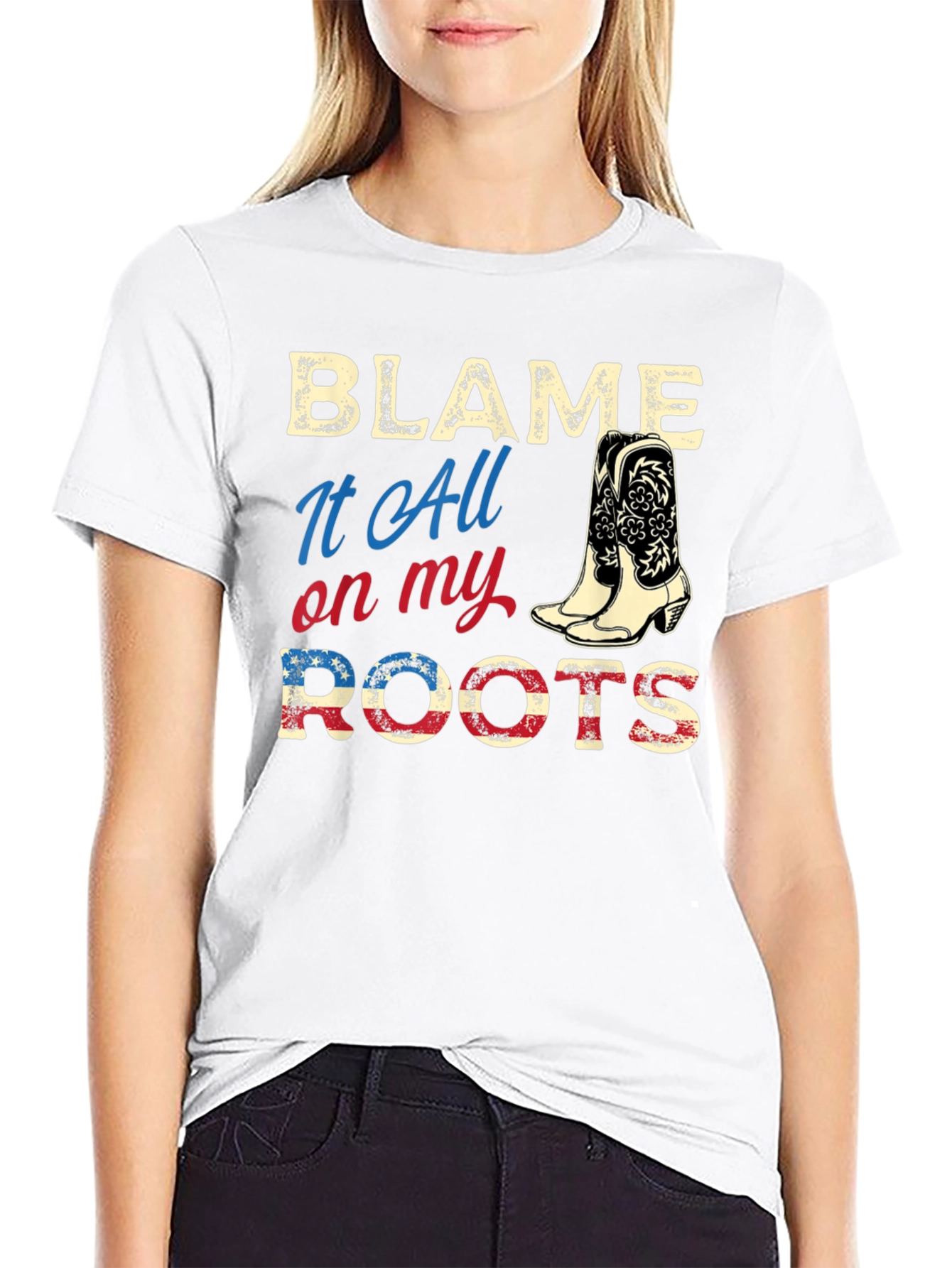 Blame It All on My Roots Country Western Tee