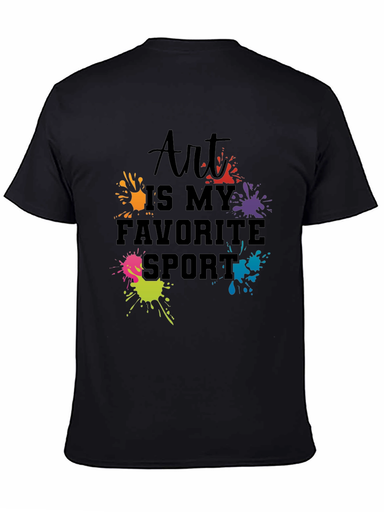 Art is My Favorite Sport Graphic T-Shirt
