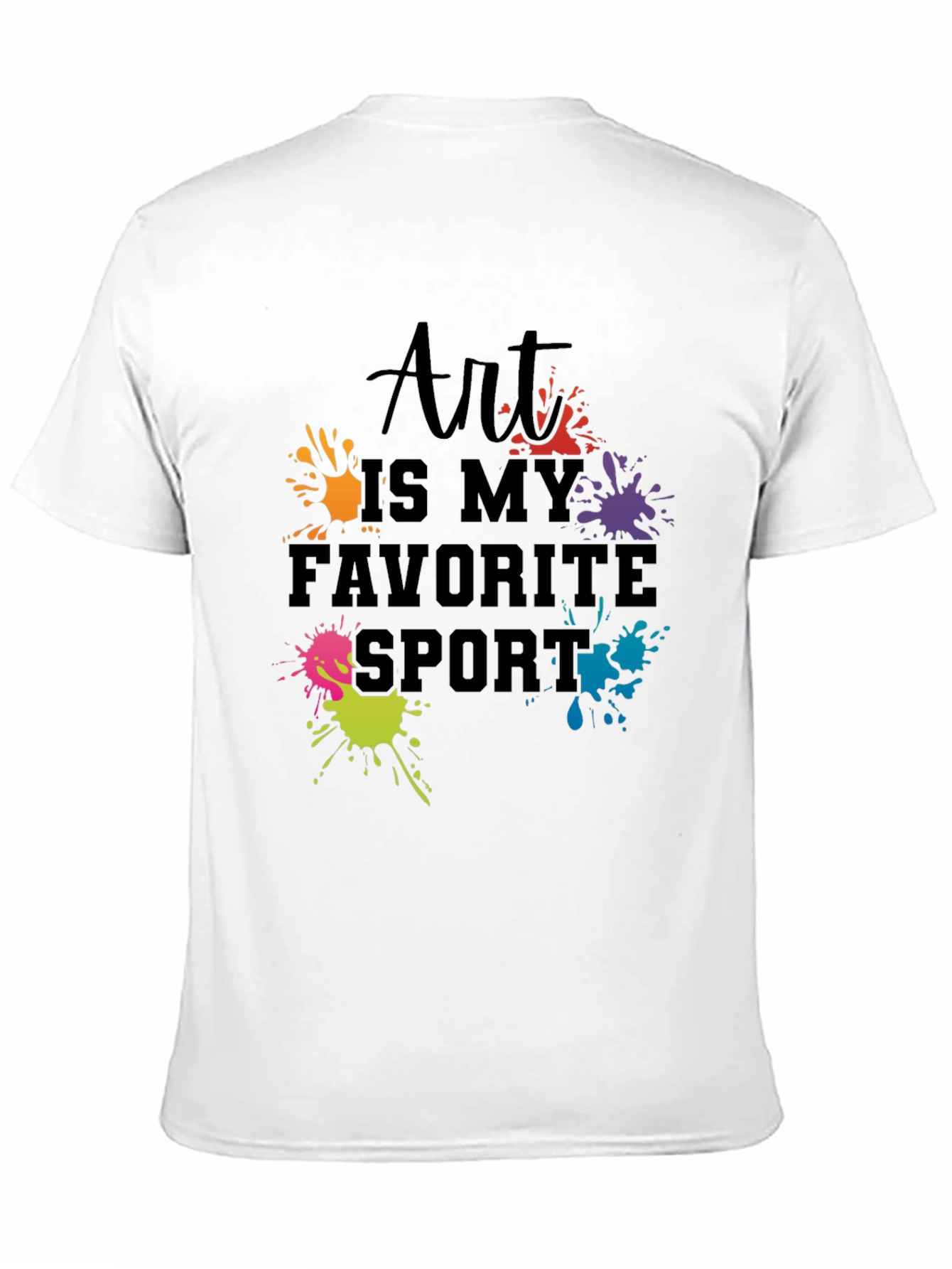 Art is My Favorite Sport Graphic T-Shirt