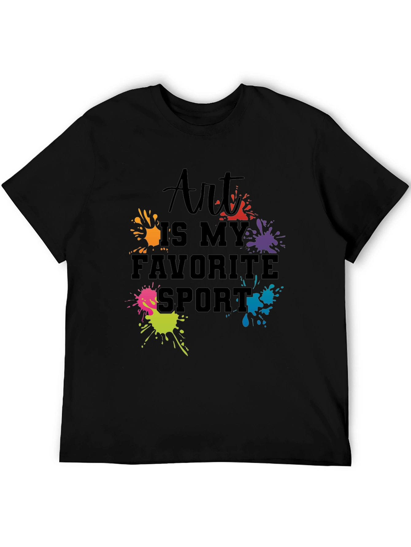 Art is My Favorite Sport Graphic T-Shirt