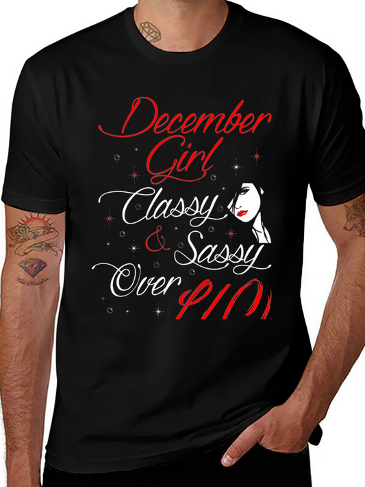 December Girl Classy & Sassy Over Fifty T-Shirt