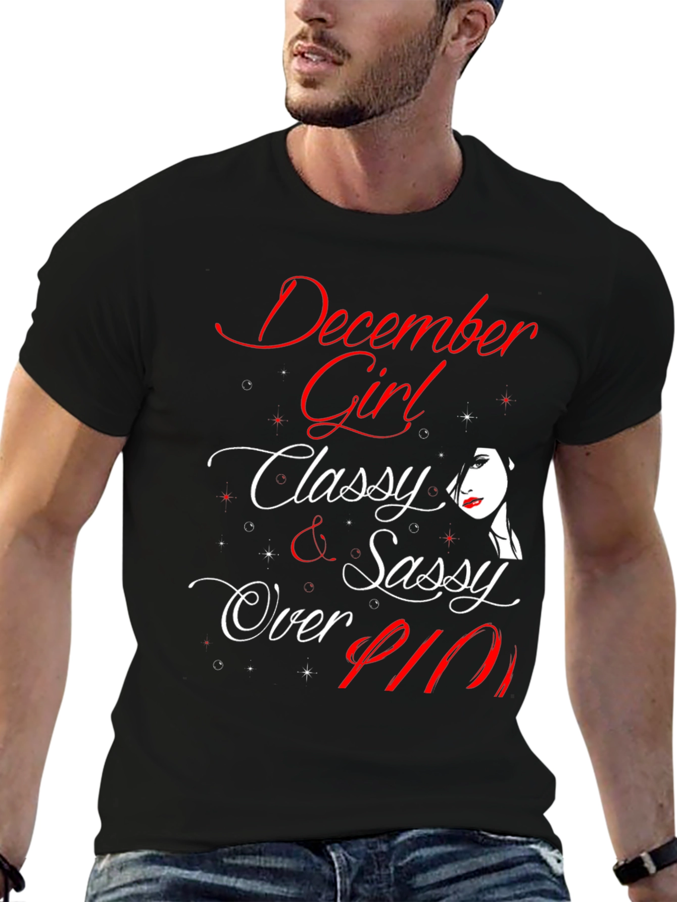 December Girl Classy & Sassy Over Fifty T-Shirt