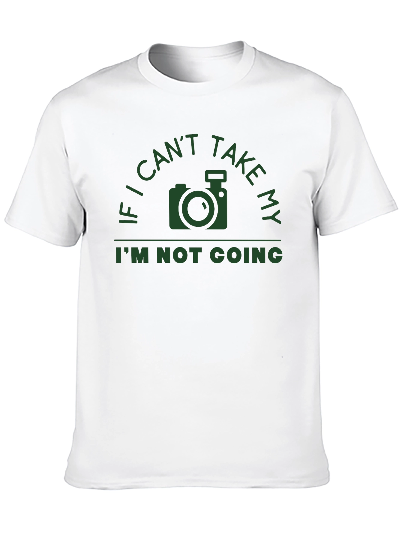 Photographer T-Shirt - If I Cant Take My Camera...