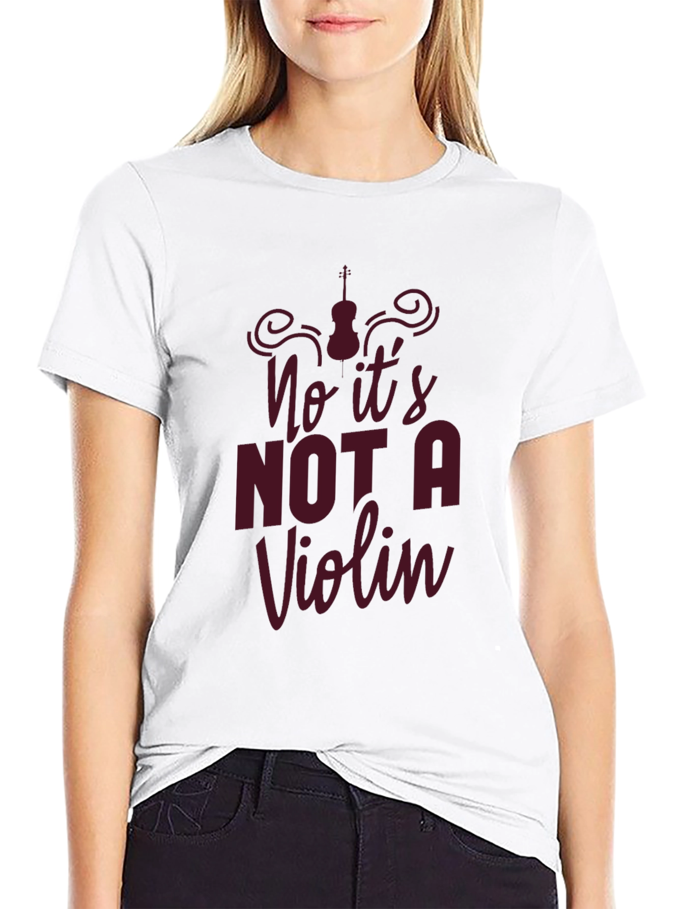 No Its Not A Violin T-Shirt