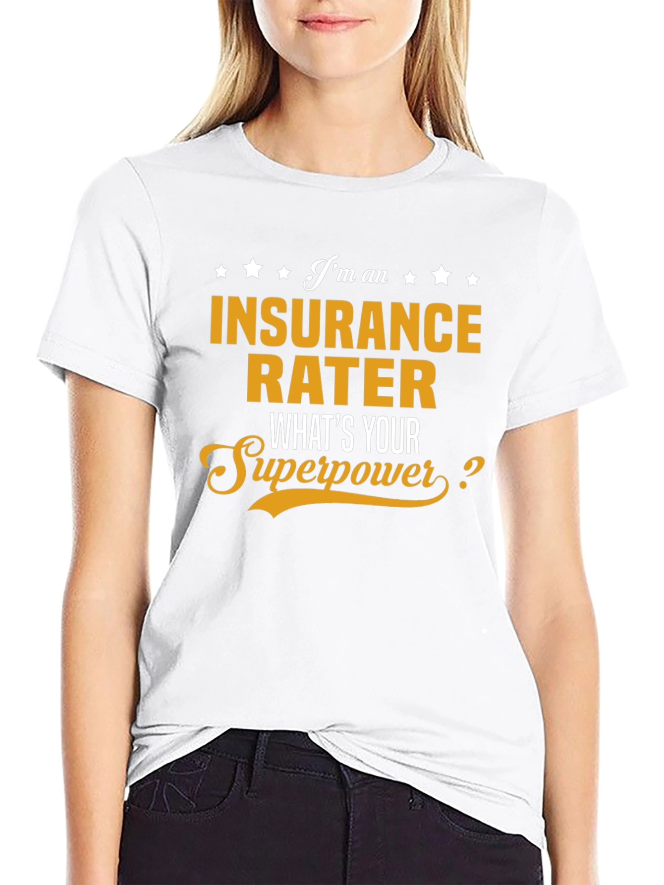 Insurance Rater Superpower T-Shirt