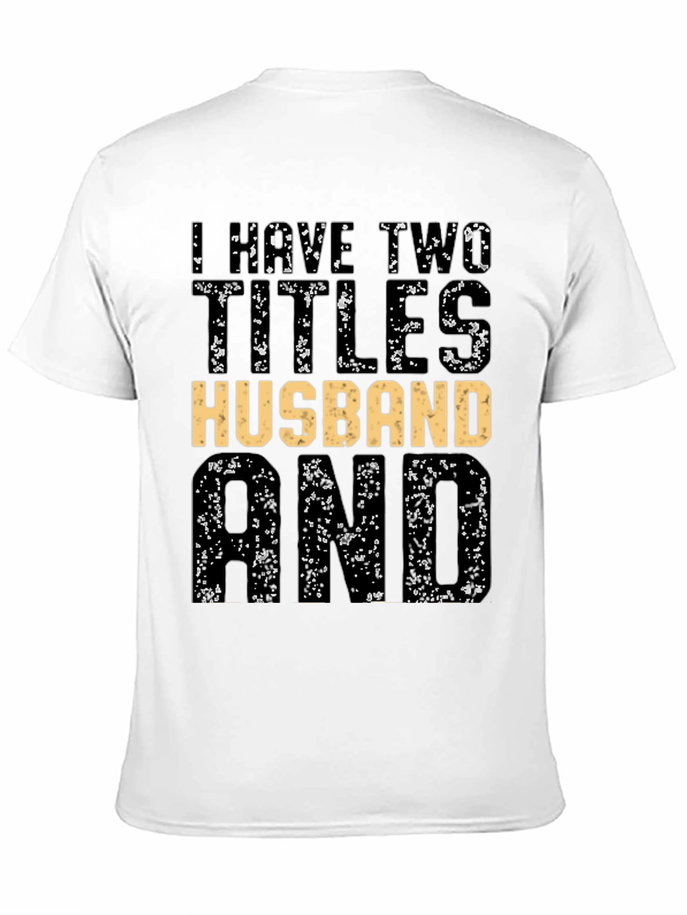 Husband and Dad Black Graphic Tee