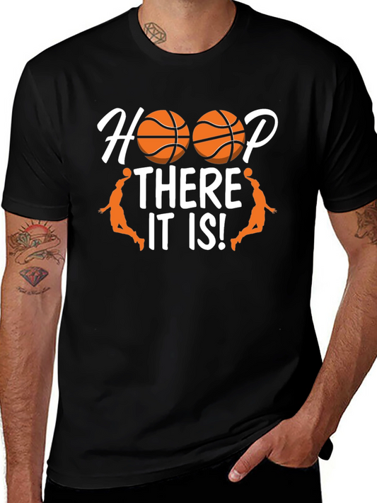 Hoop There It Is! Black Basketball Graphic T-Shirt